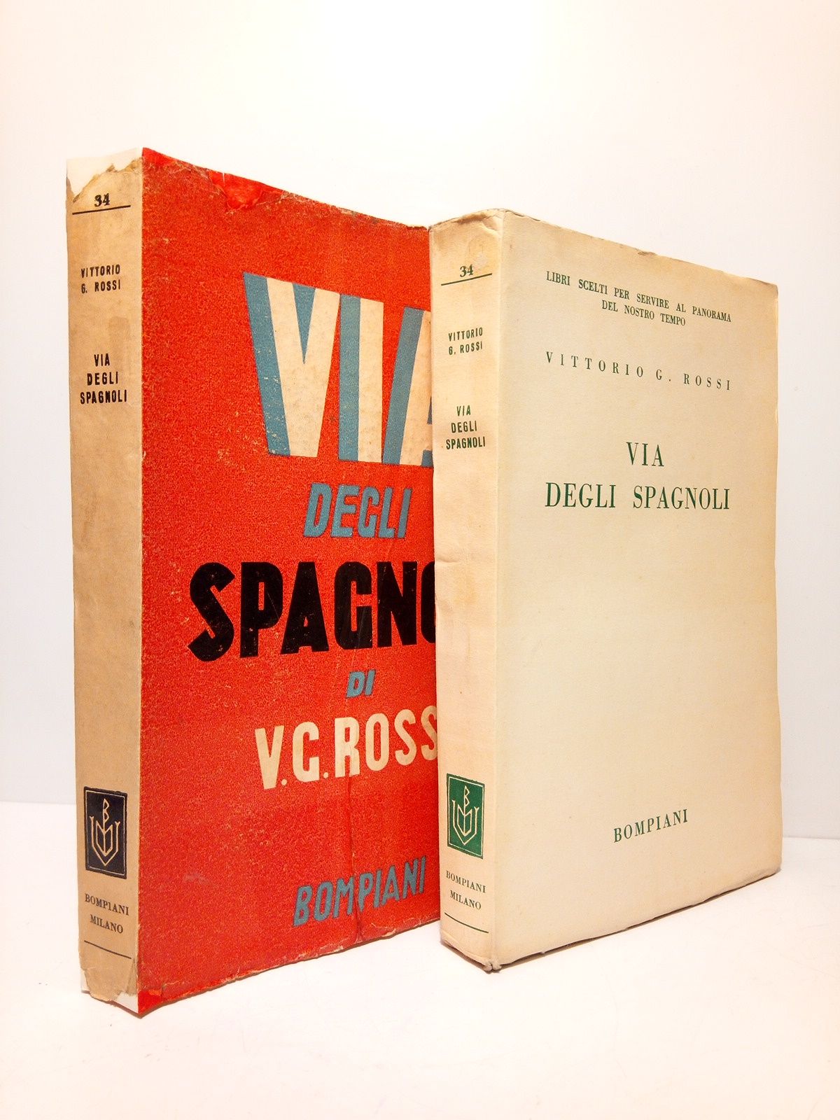 ROSSI, Vittorio G. - Via degli spagnoli