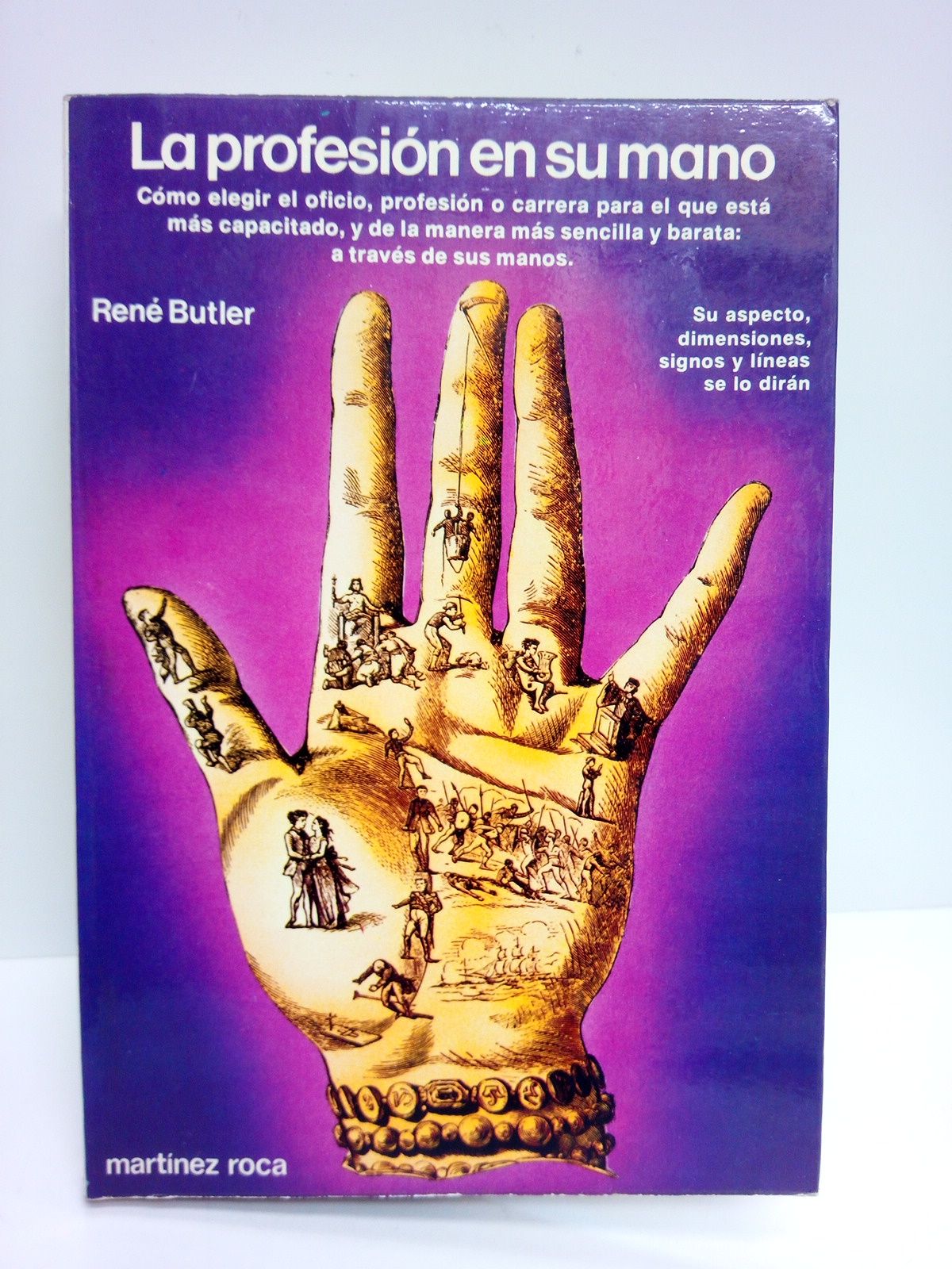BUTLER, Ren - La profesin en su mano