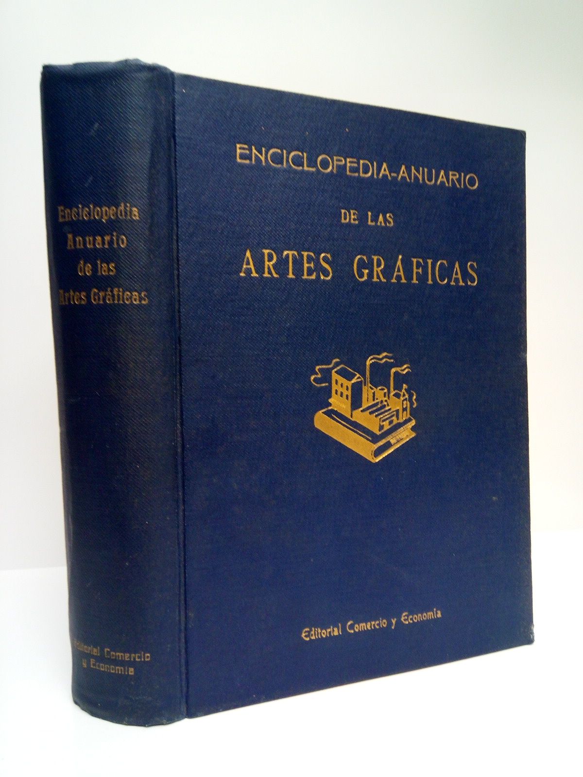 EDITORIAL COMERCIO Y ECONOMIA - Enciclopedia-anuario del papel, artes grficas y material de escritorio
