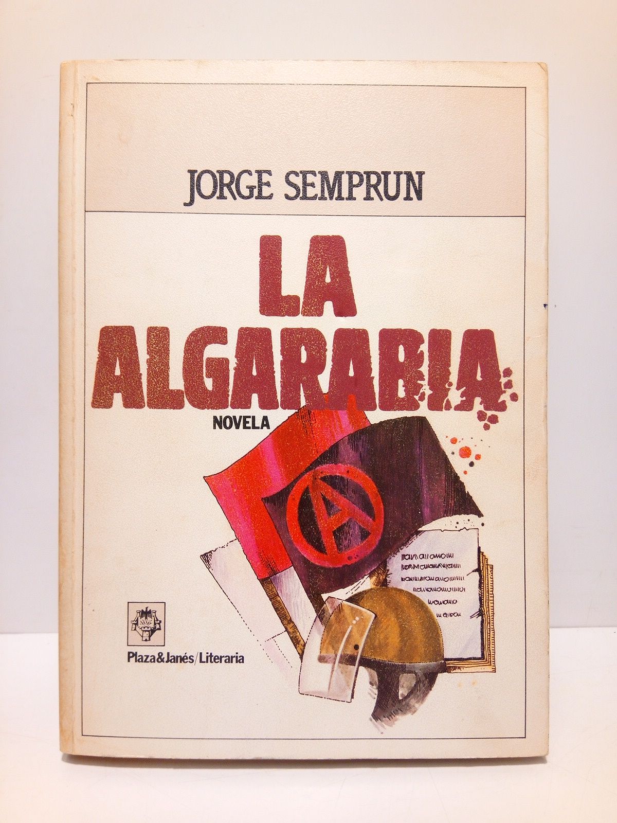 SEMPRUN, Jorge - La algarabia /  Traduccin de Adolfo Martn