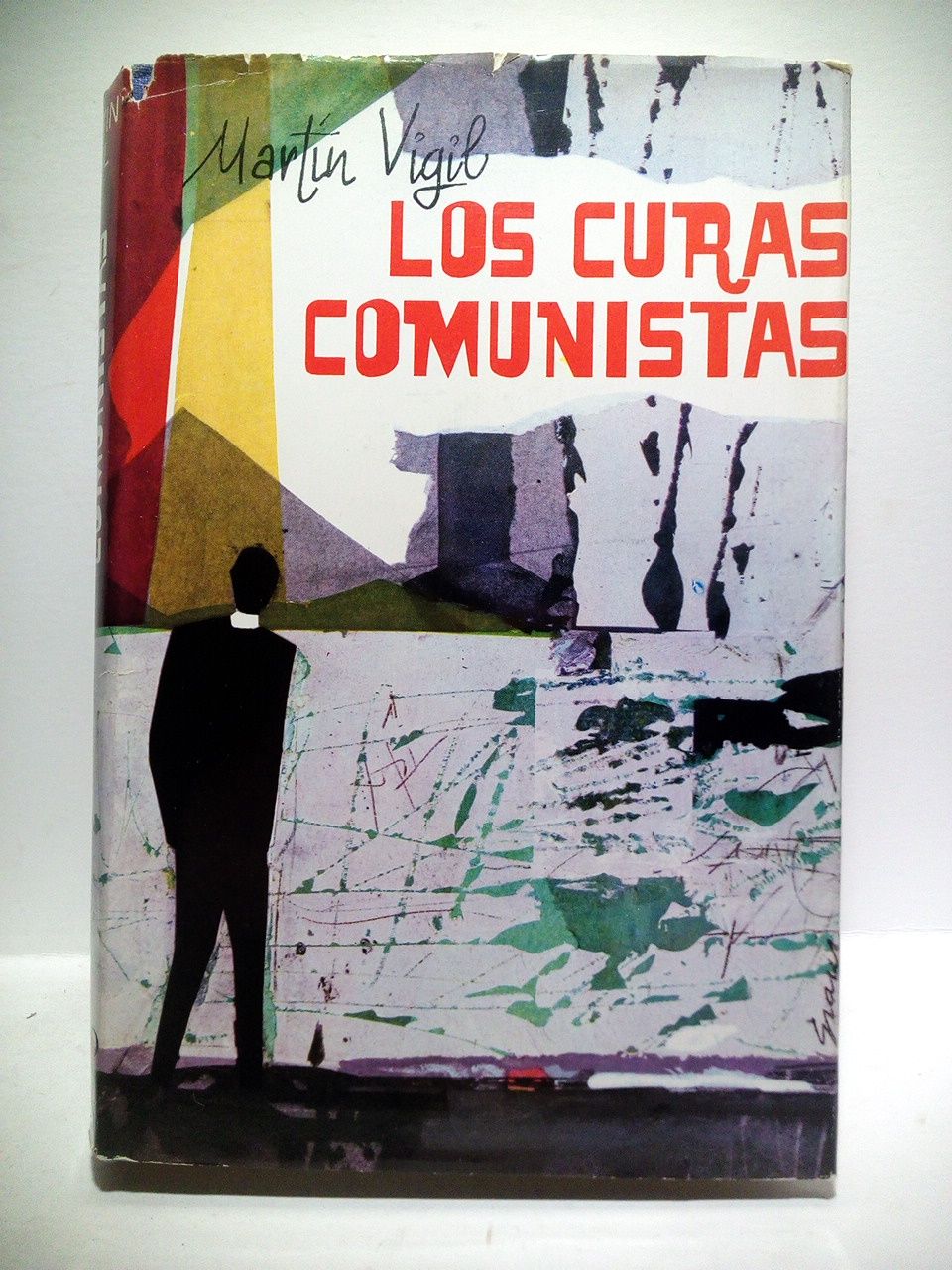 MARTIN VIGIL, Jos Luis - Los curas comunistas