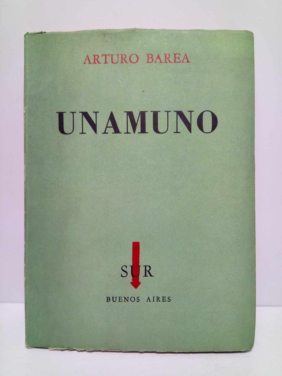 BAREA, Arturo - UNAMUNO /  Prol. de Ilsa Barea; Traduccin del ingls por Emir Rodrguez Monegal