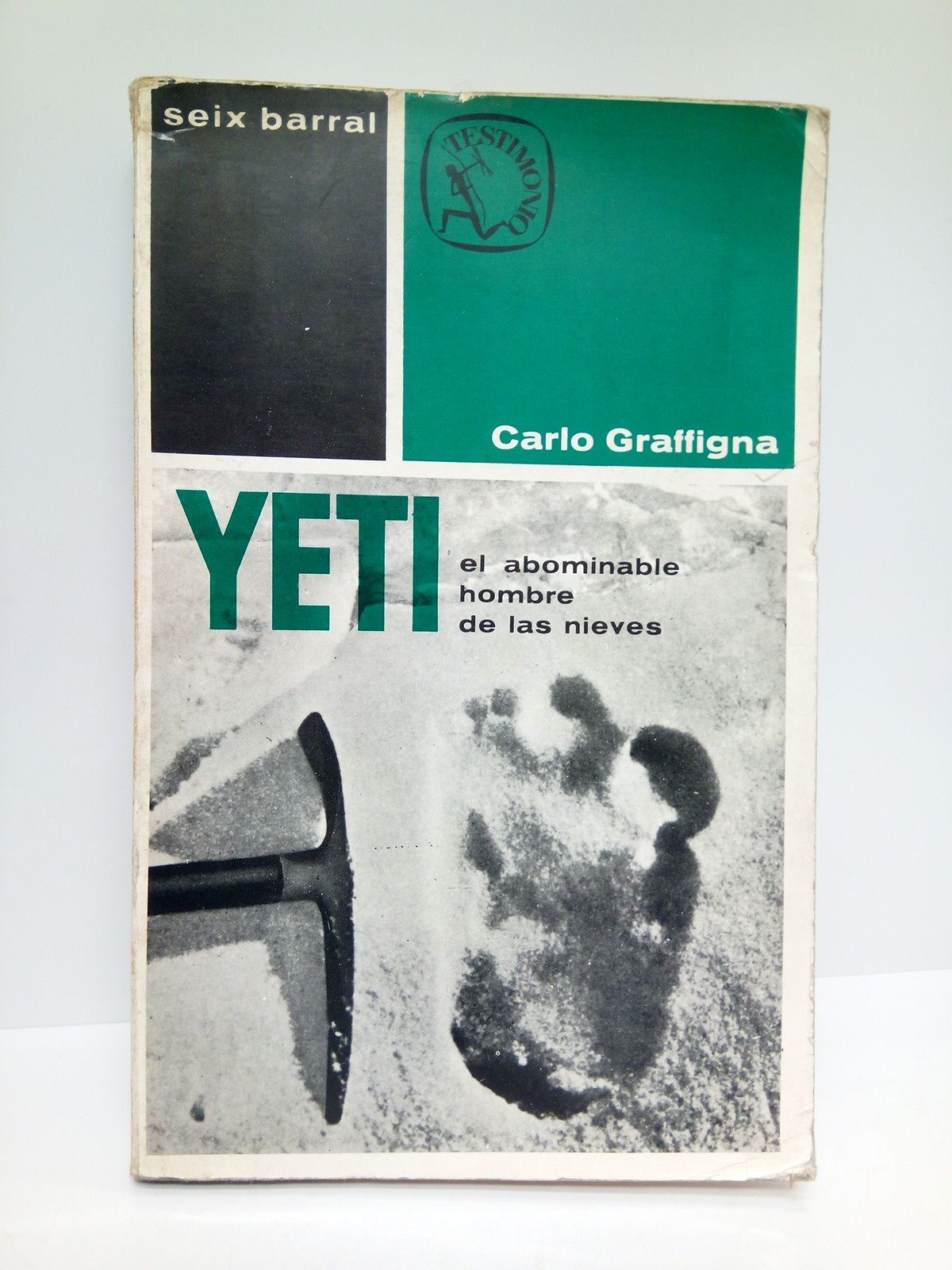 GRAFFIGNA, Carlo - Yeti: Historia y mito del hombre de las nieves