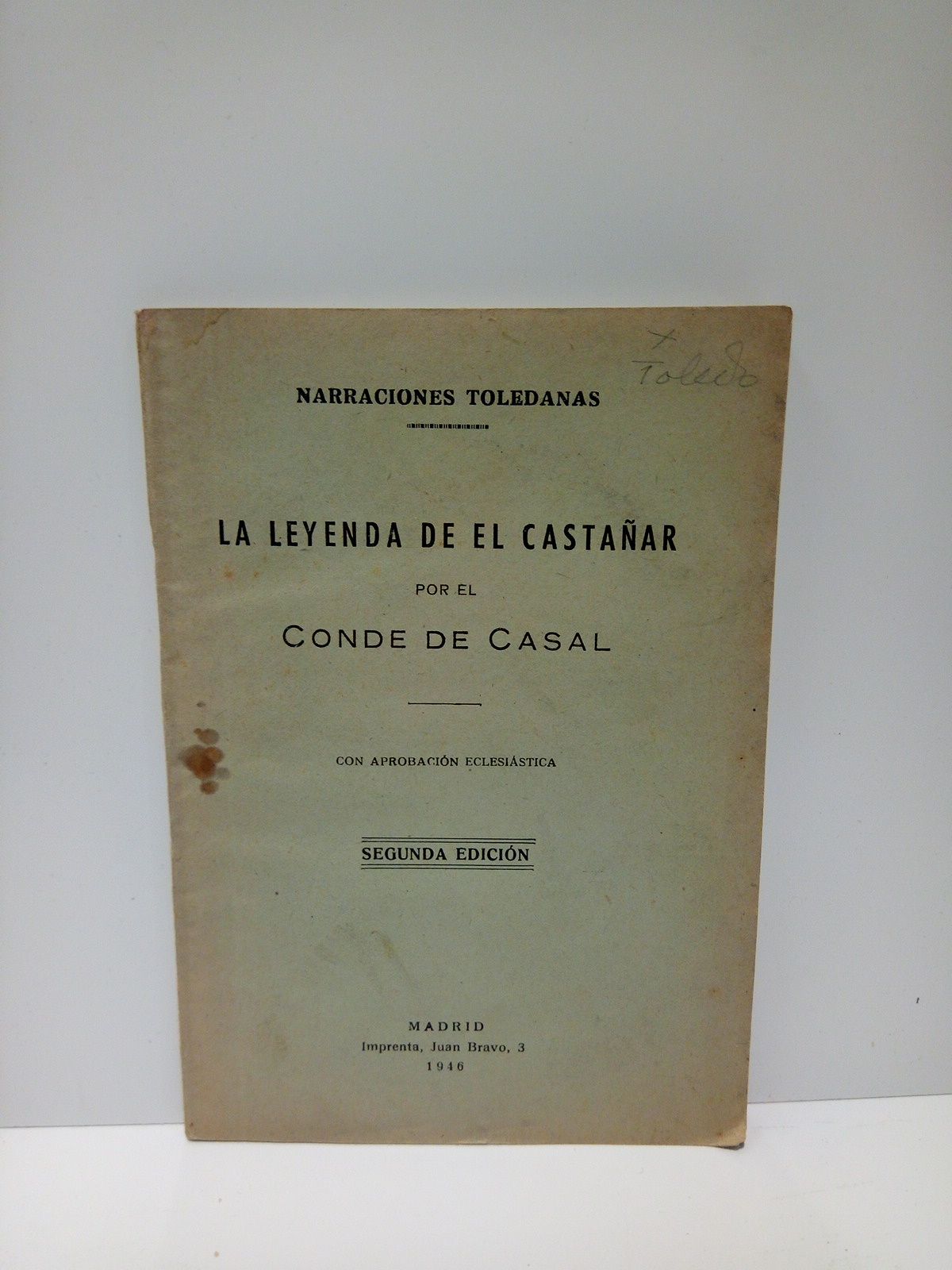 CASAL, Conde de - La leyenda de El Castaar