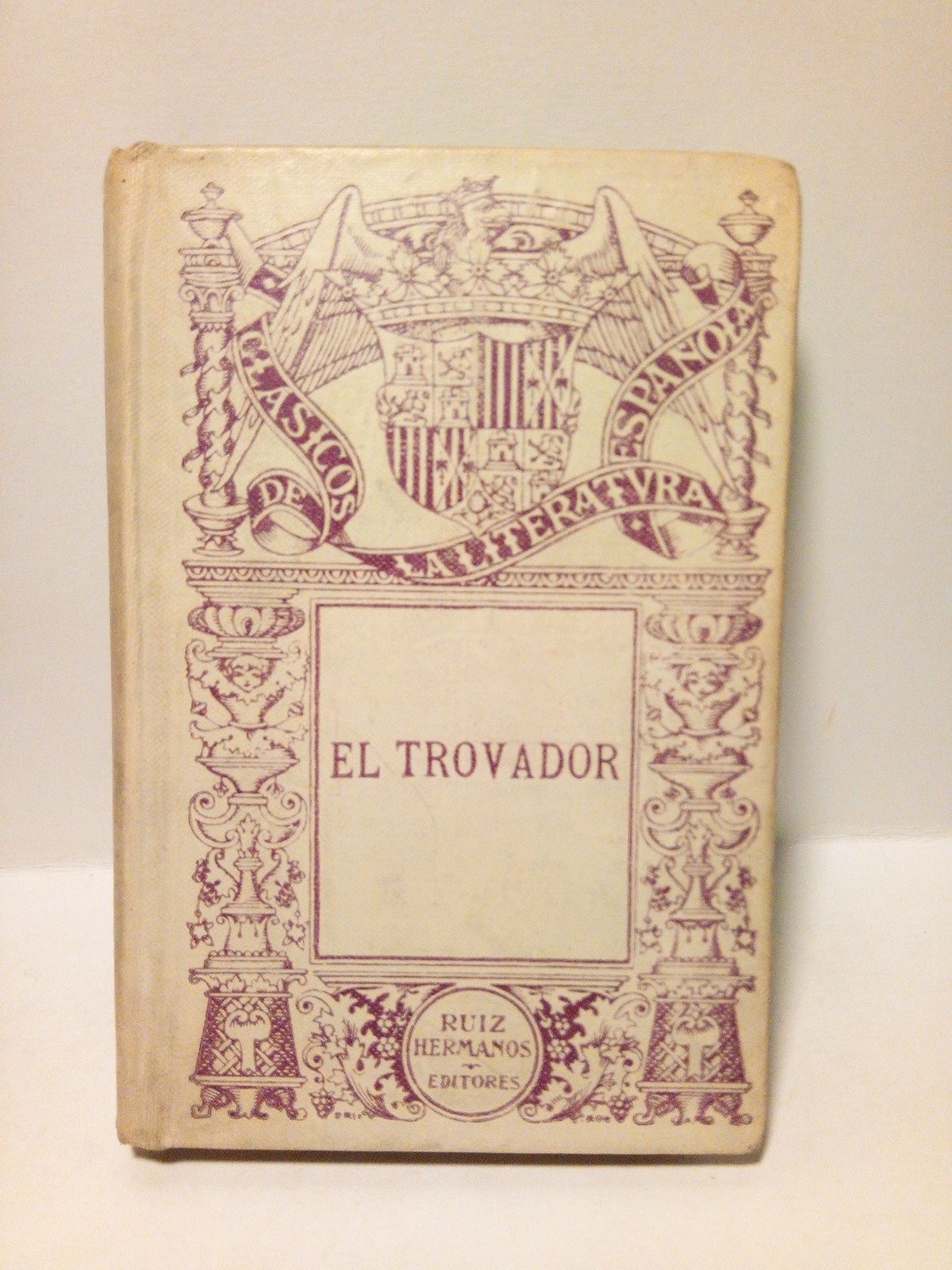 GARCIA GUTIERREZ, A. - El Trovador