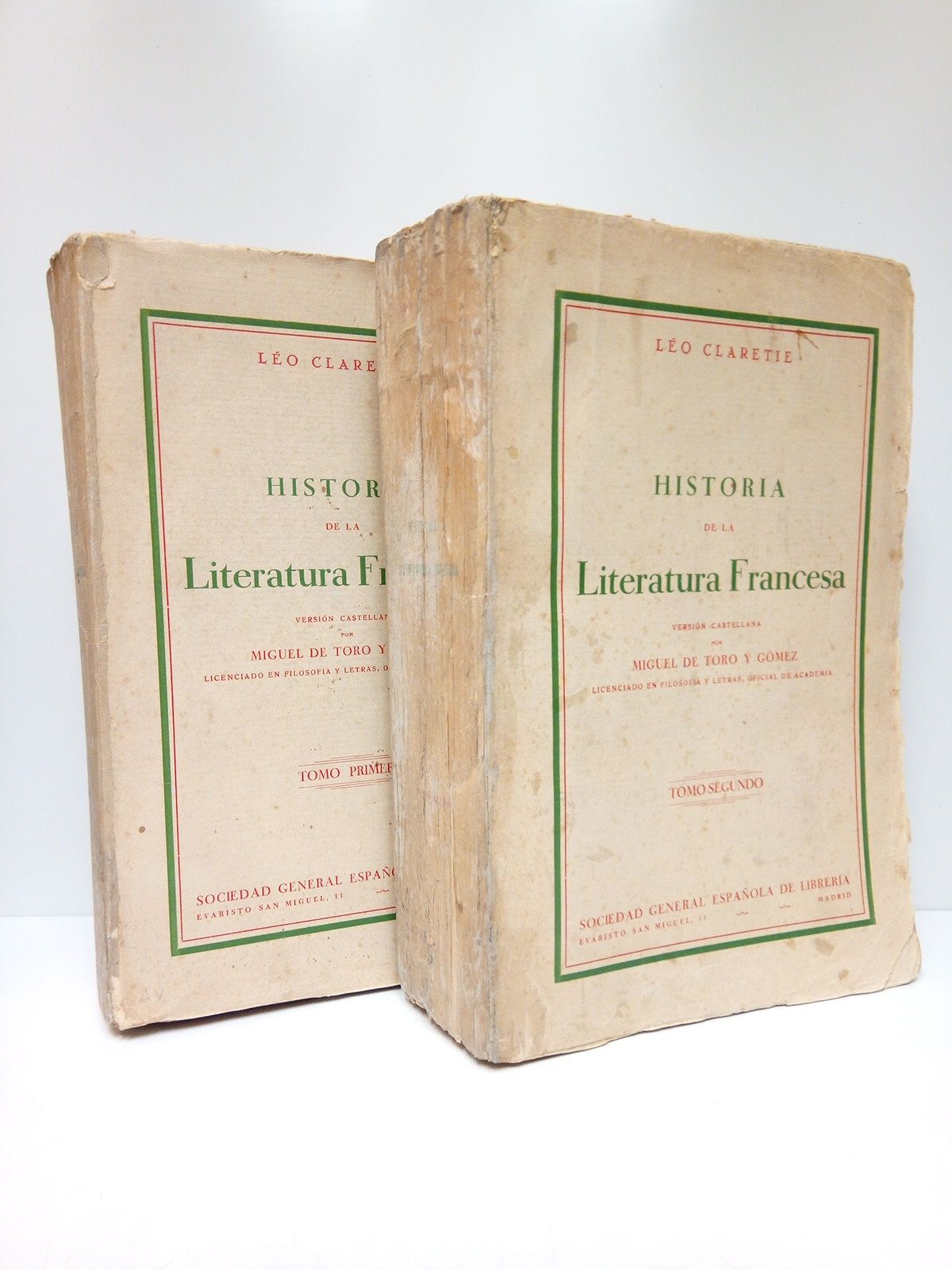 CLARETIE, Leo - Historia de la literatura francesa (900-1900) /  Versin castellana por Miguel de Toro y Gmez
