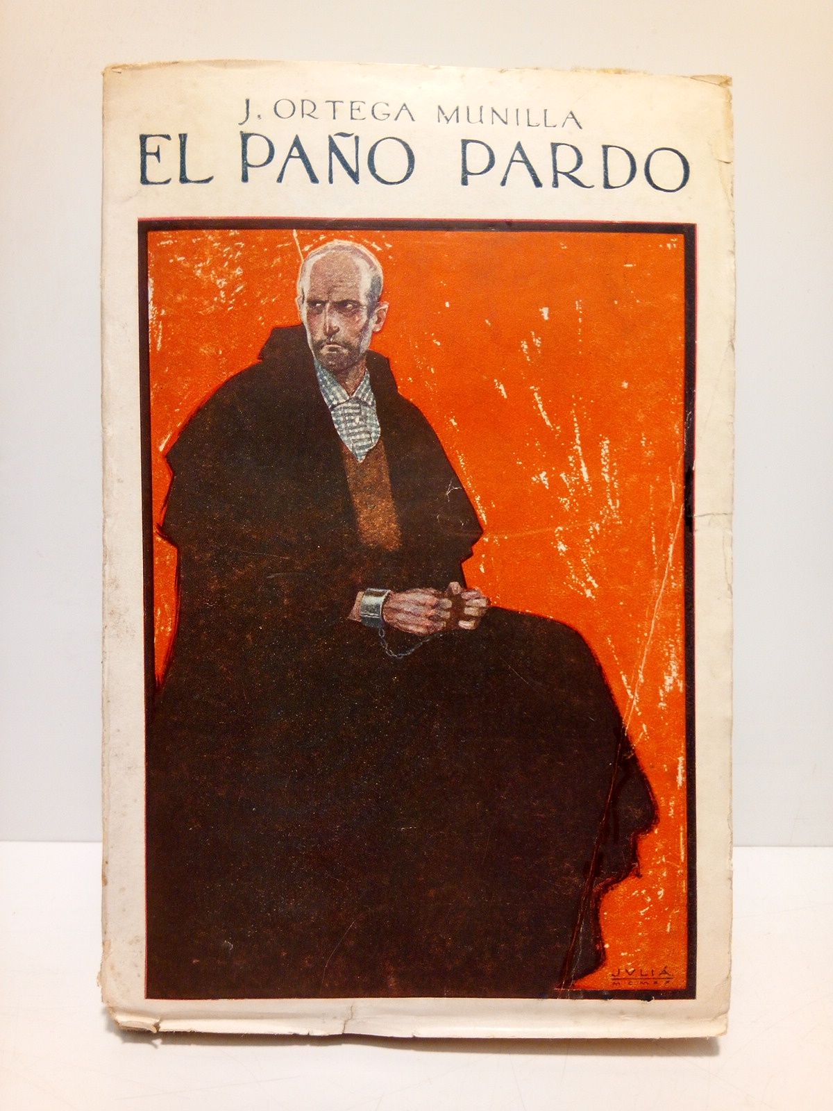 ORTEGA MUNILLA, J. - El pao pardo: Crnica de un villorrio en 1890