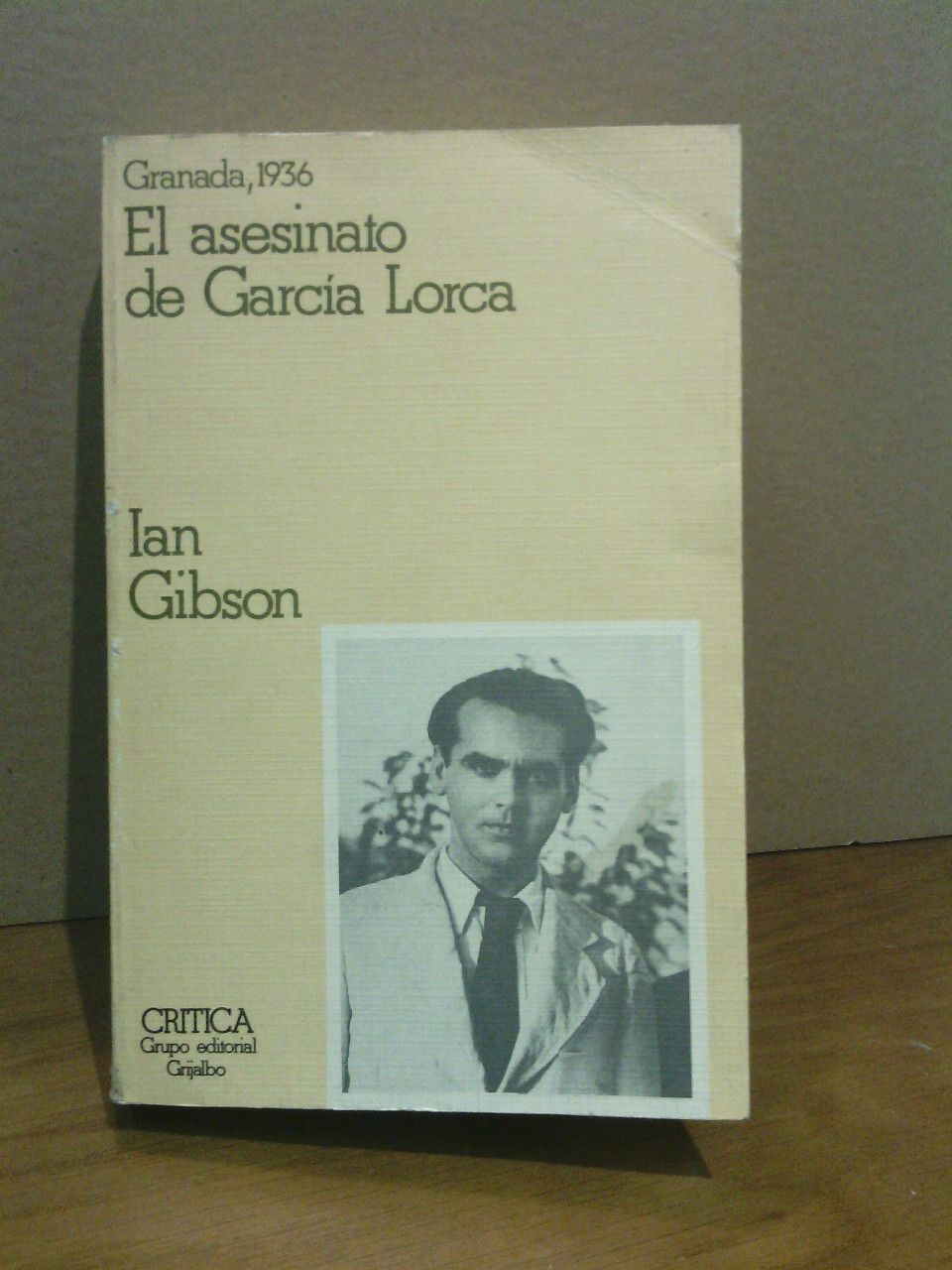 GIBSON, Ian - Granada en 1936 y el asesinato de Federico Garca Lorca