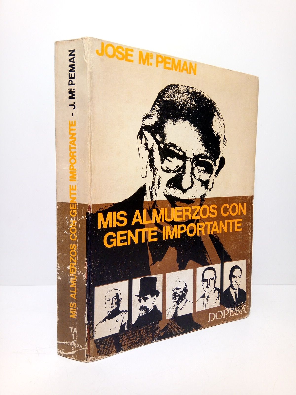 PEMAN, Jos Mara - Mis almuerzos con gente importante