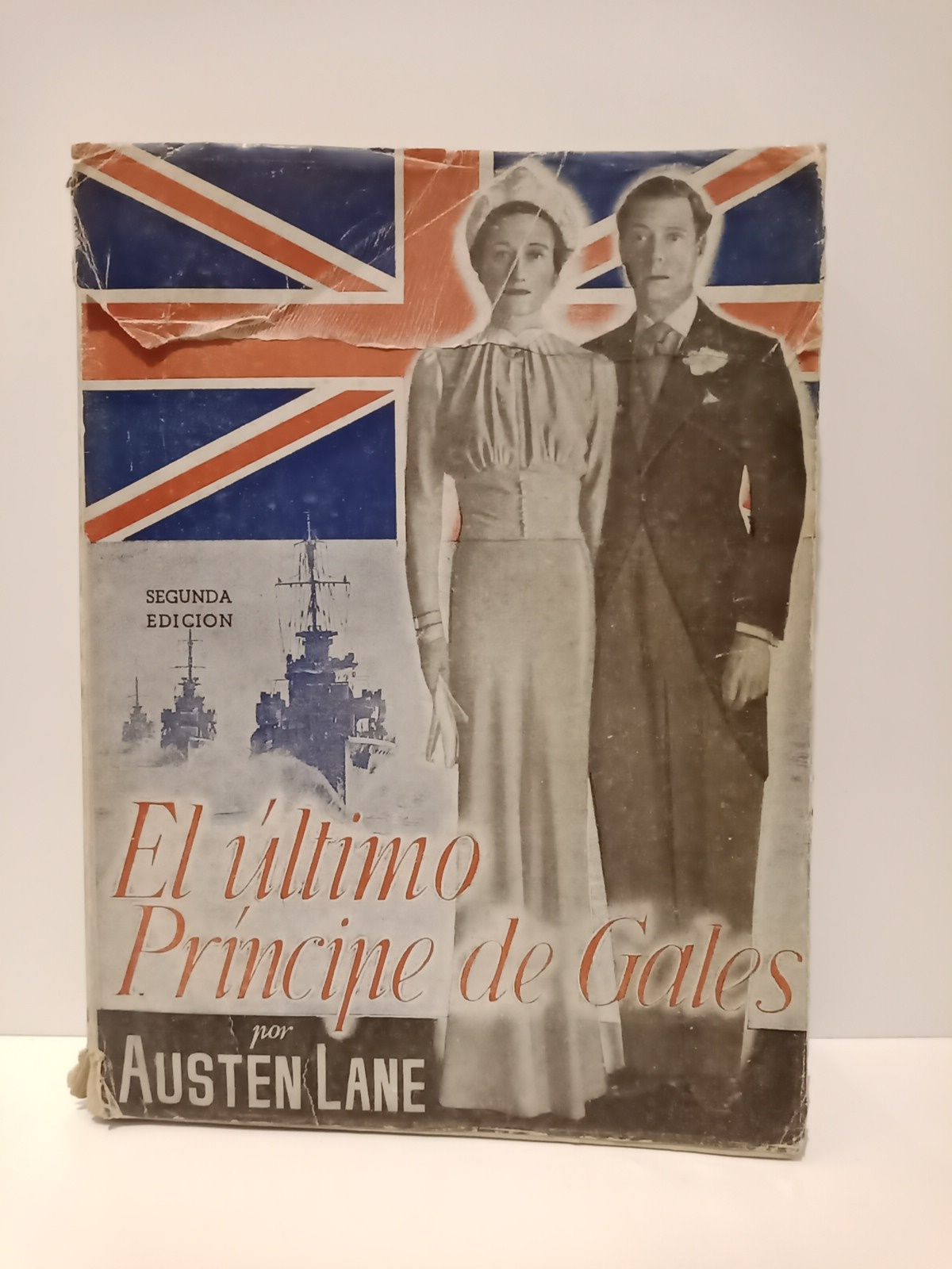 LANE, Austen - El ltimo Prncipe de Gales /  Traduc. del ingls por A. Y.