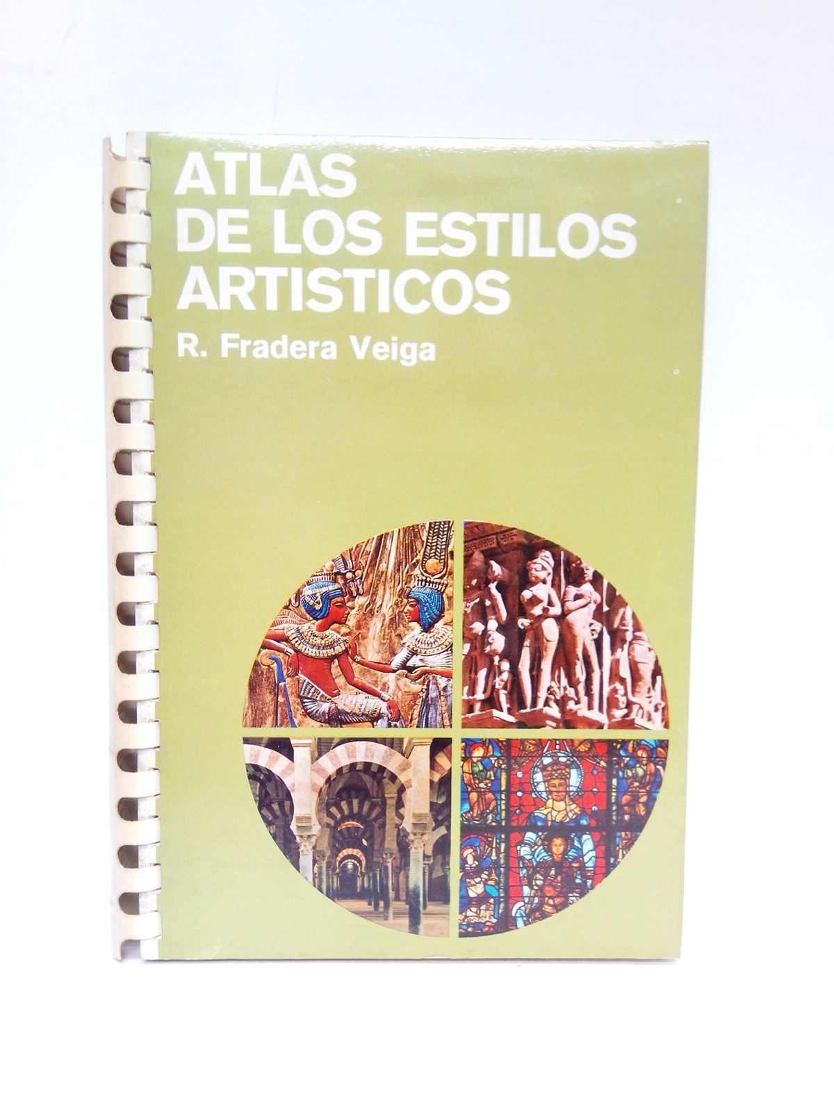 FRADERA VEIGA, R. - Atlas de los estilos artsticos