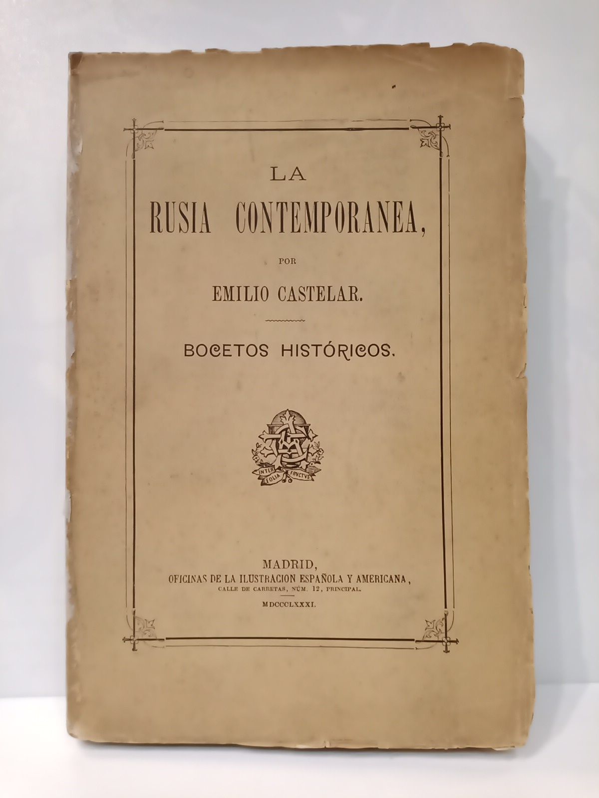 CASTELAR, Emilio - La Rusia contempornea: Bocetos histricos