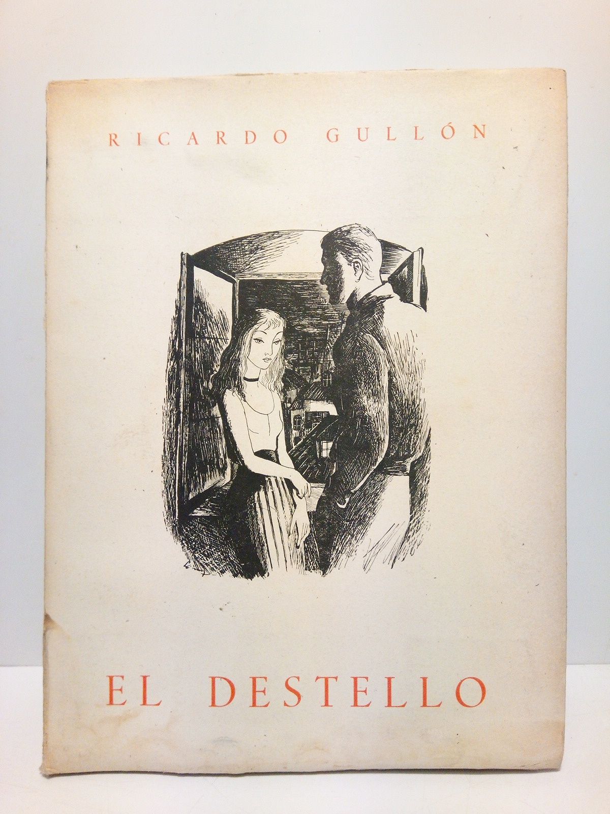 GULLON, Ricardo - El destello /  Ilustraciones de Serny