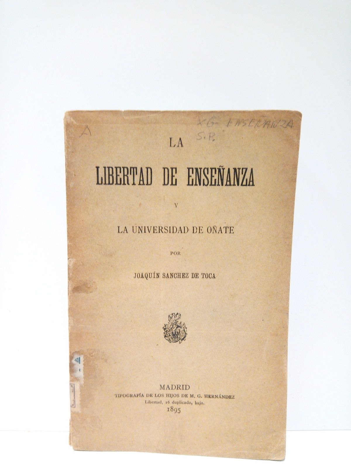 SANCHEZ DE TOCA, Joaqun - La libertad de enseanza y la Universidad de Oate