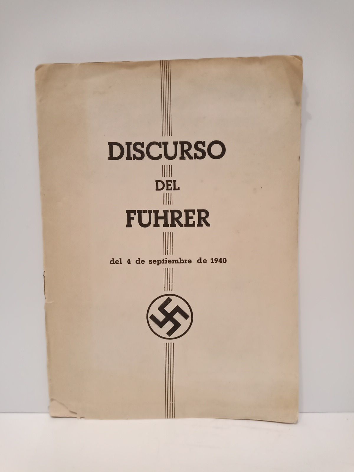 HITLER, Adolf - Discurso del Fhrer del 4 de septiembre de 1940