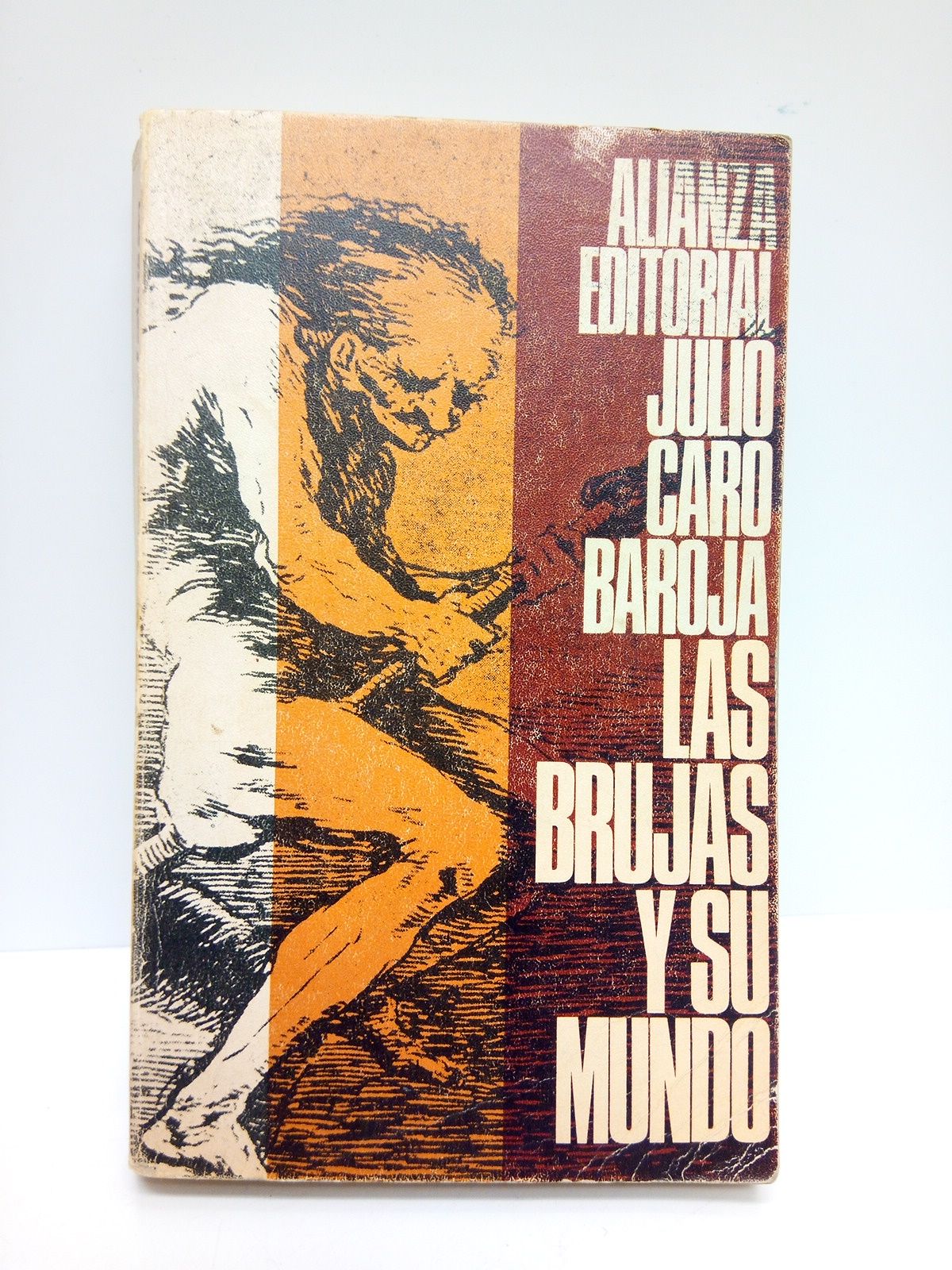 CARO BAROJA, Julio - Las brujas y su mundo