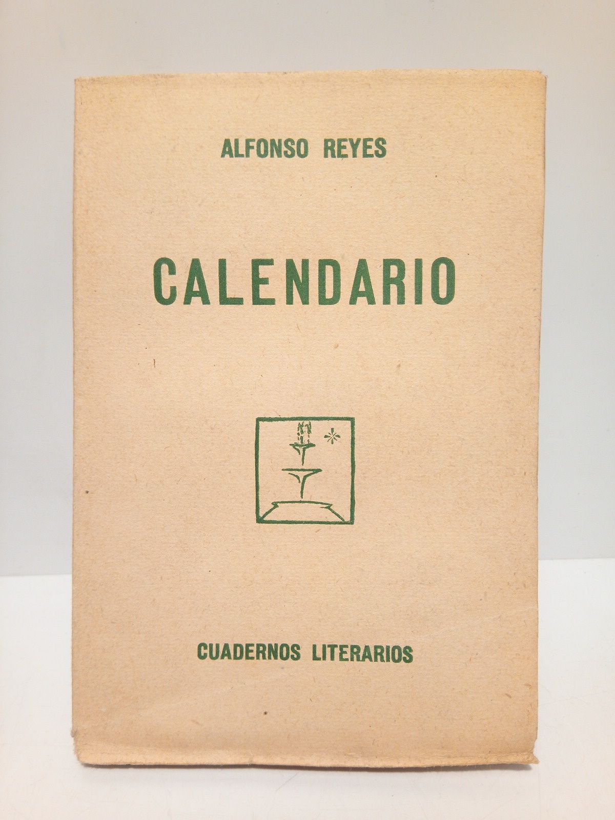 REYES, Alfonso - Calendario /  Con un retrato del autor por J. Moreno Villa