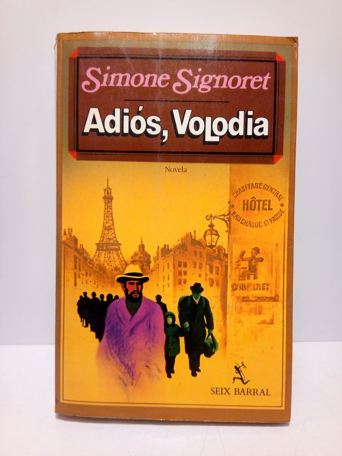 SIGNORET, Simone - Adis, Volodia /  Traduccin del franccs por Ana M. de la Fuente
