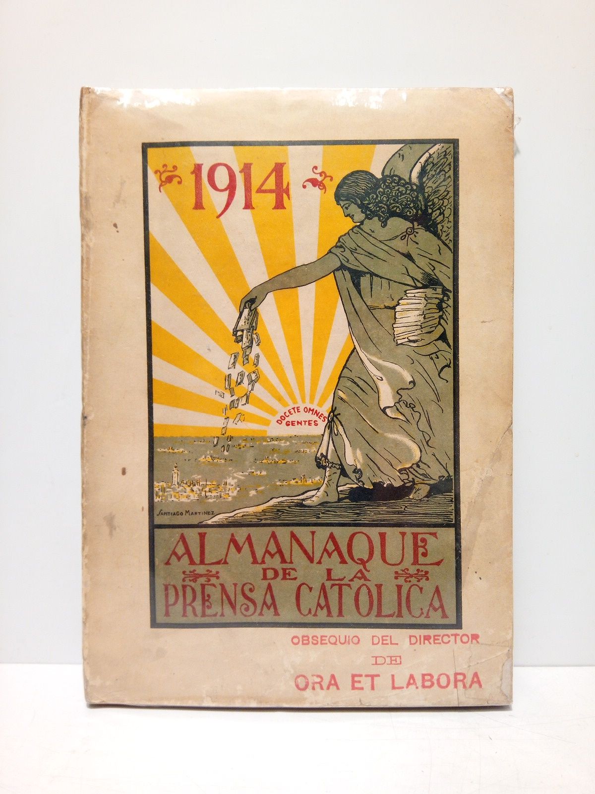 ALMANAQUE... - Almanaque de la Prensa Catlica para 1914 /  Por la redaccin de 
