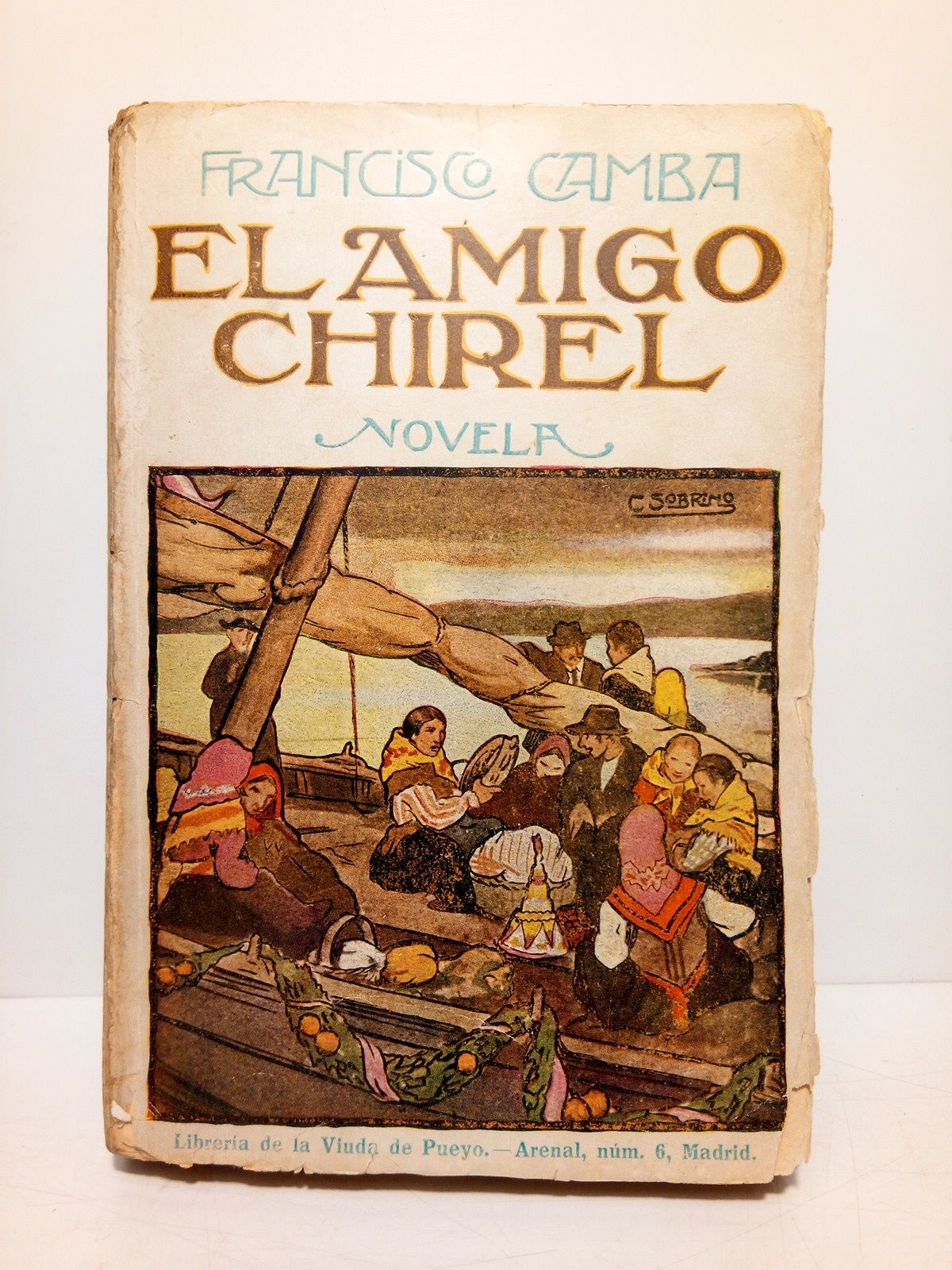 CAMBA, Francisco - El amigo Chirel
