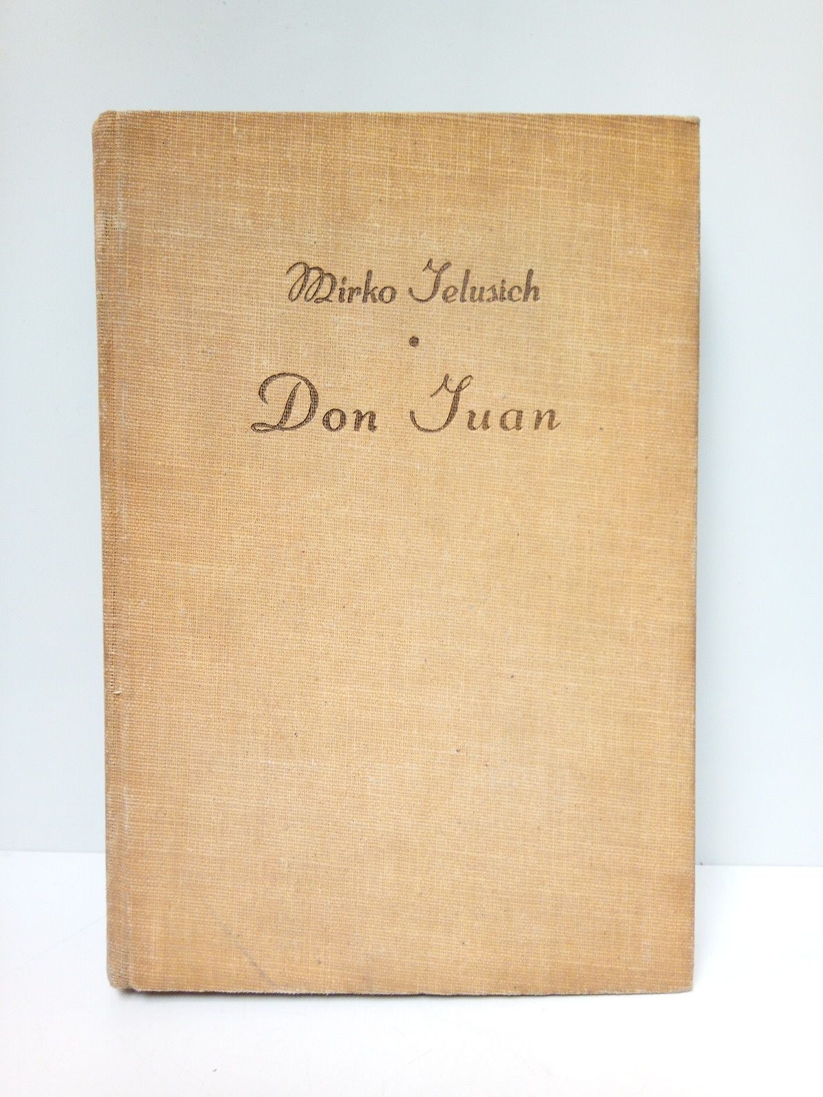 JELUSICH, Mirko - Don Juan /  Versin espaola de Jess Ruiz