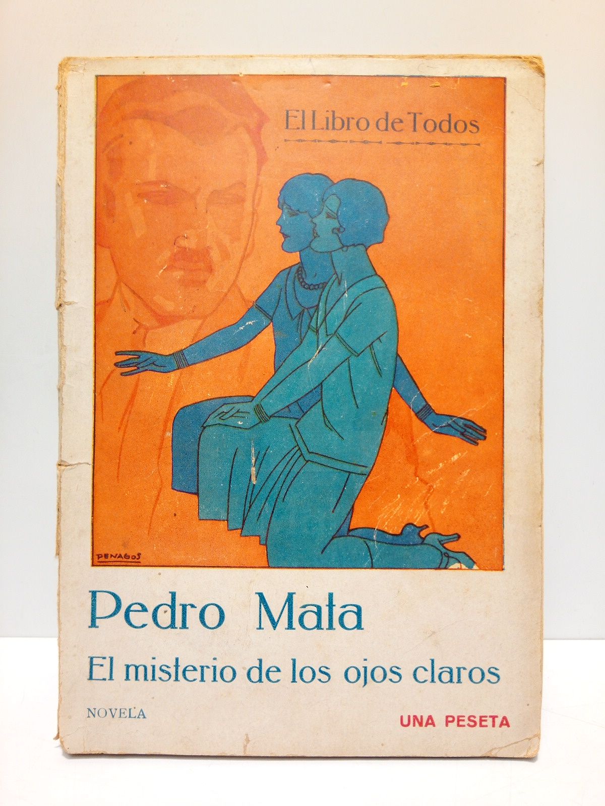 MATA, Pedro - El misterio de los ojos claros (Novela)