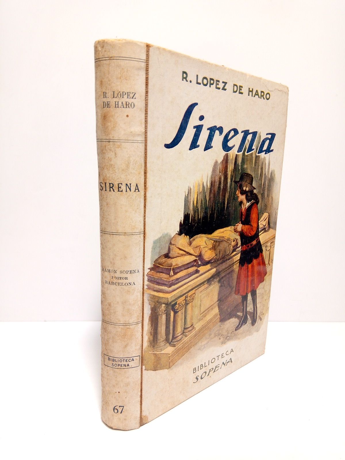 LOPEZ DE HARO, Rafael - Sirena (Novela)