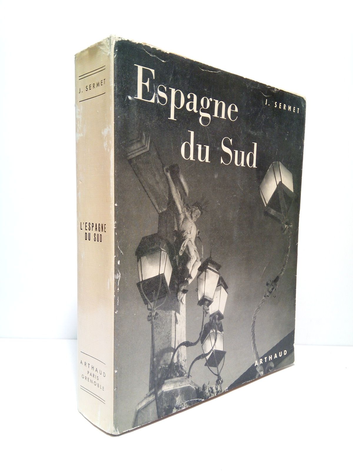 SERMET, Jean - L'Espagne du Sud. Ouvrage orn de cent photographies
