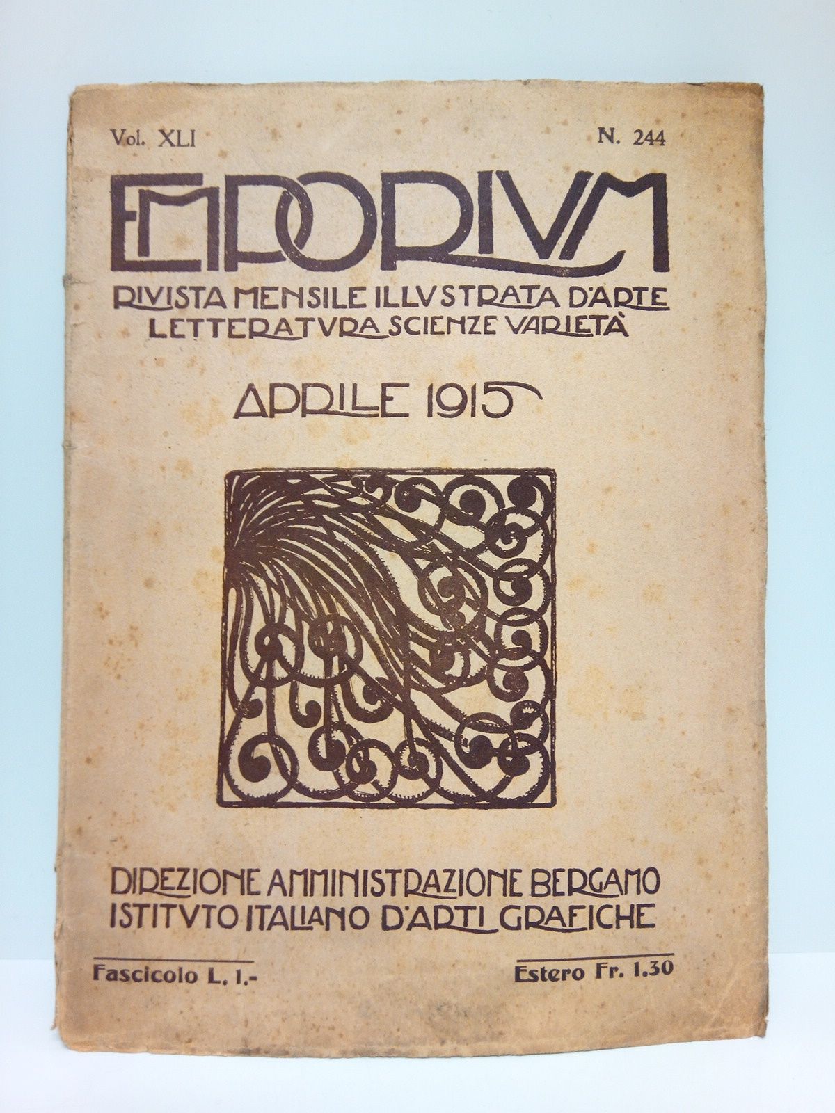 EMPORIUM - Emporium. Revista Mensile Illustrata d'Arte Letteratura Scienze Variet. Aprile 1915. Vol. XLI, n 244