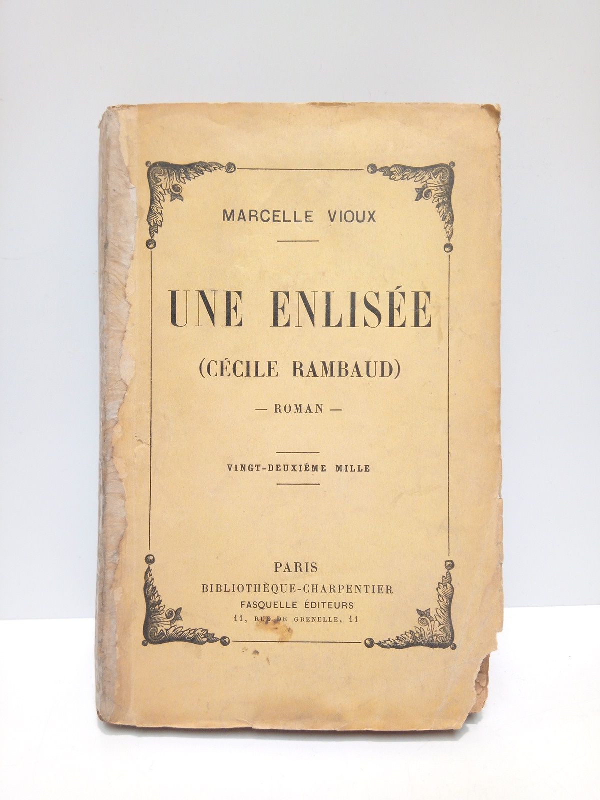 VIOUX, Marcelle - Une enlise: Ccile Rimbaud. (Roman)