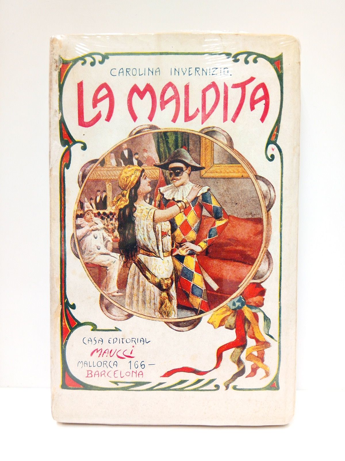 INVERNIZIO, Carolina - La Maldita. (Novela histrico-social) /  Traducin de Toms de M. Graells