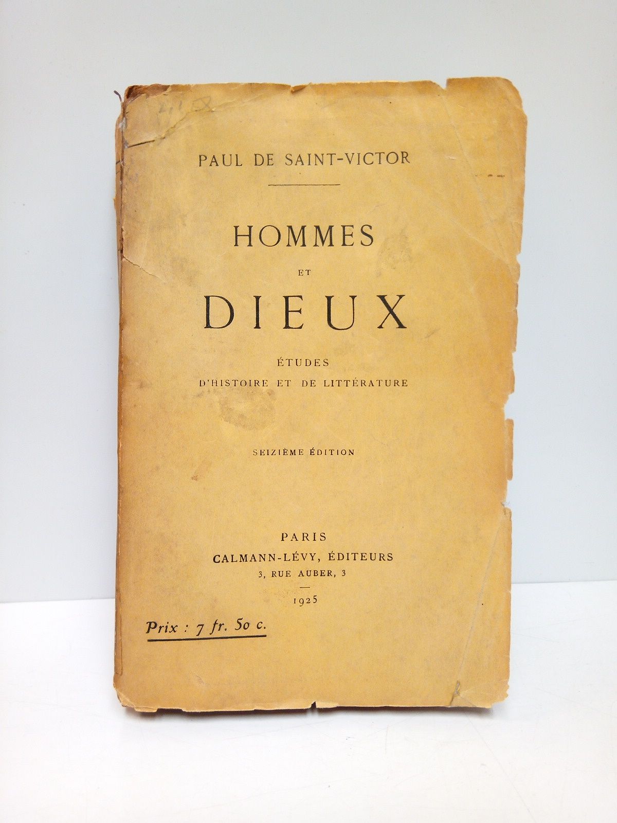 SAINT-VICTOR, Paul de - Hommes et dieux: tudes d'histoire et de littrature
