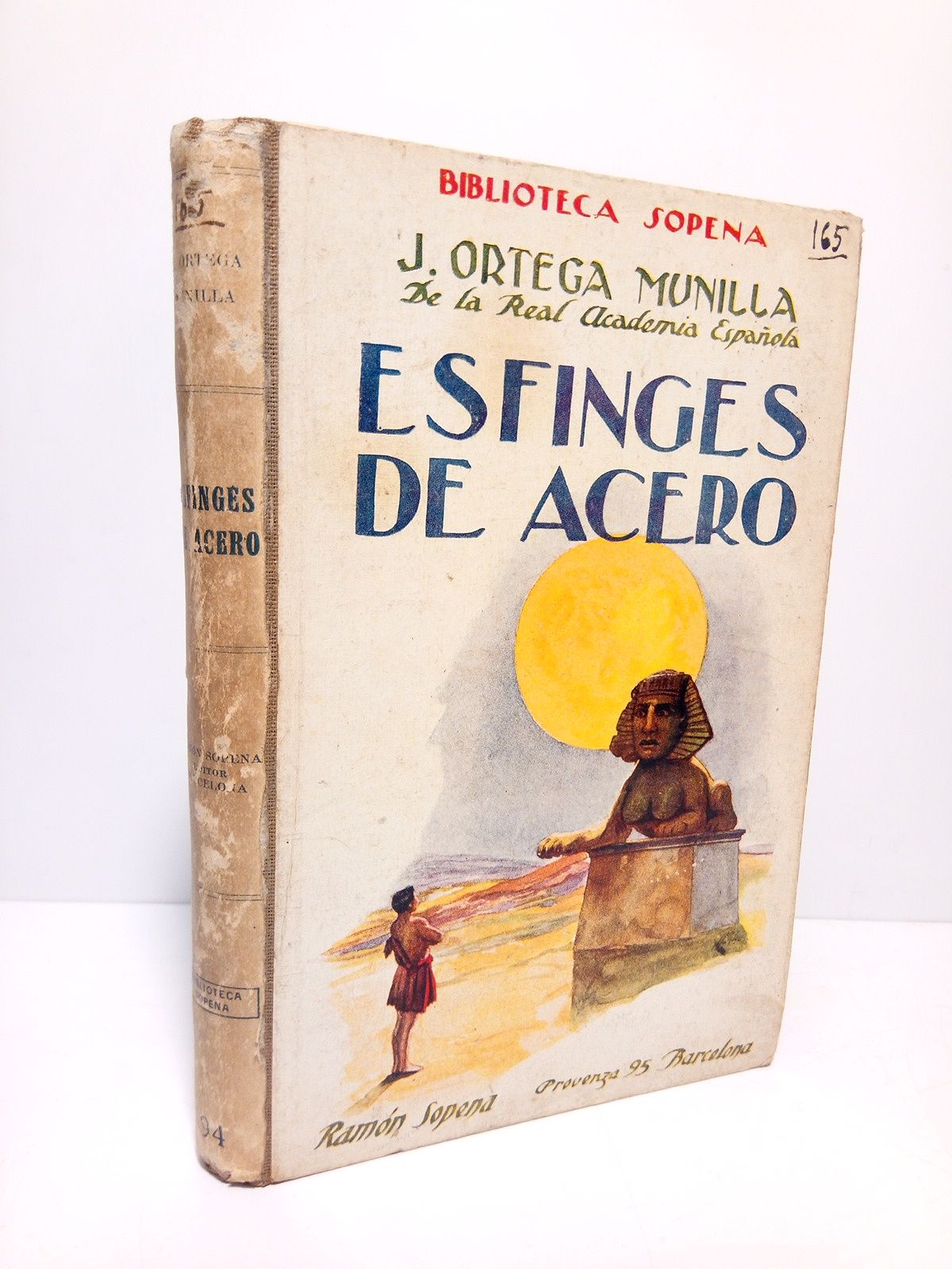 ORTEGA MUNILLA, J. - Esfinges de acero