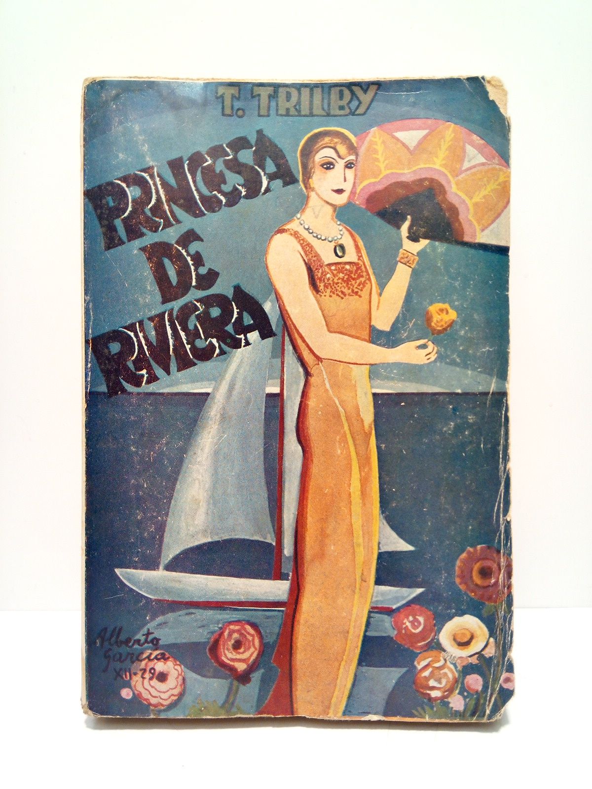 TRILBY, T. - Princesa de Riviera. (Novela) /  Versin espaola de Boris Bureba