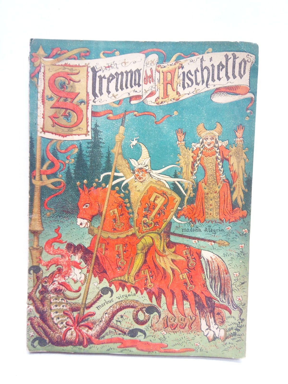 STRENNA DEL FISCHIETTO - Strenna del Fischietto pel 1885. Anno trentesimo ottavo