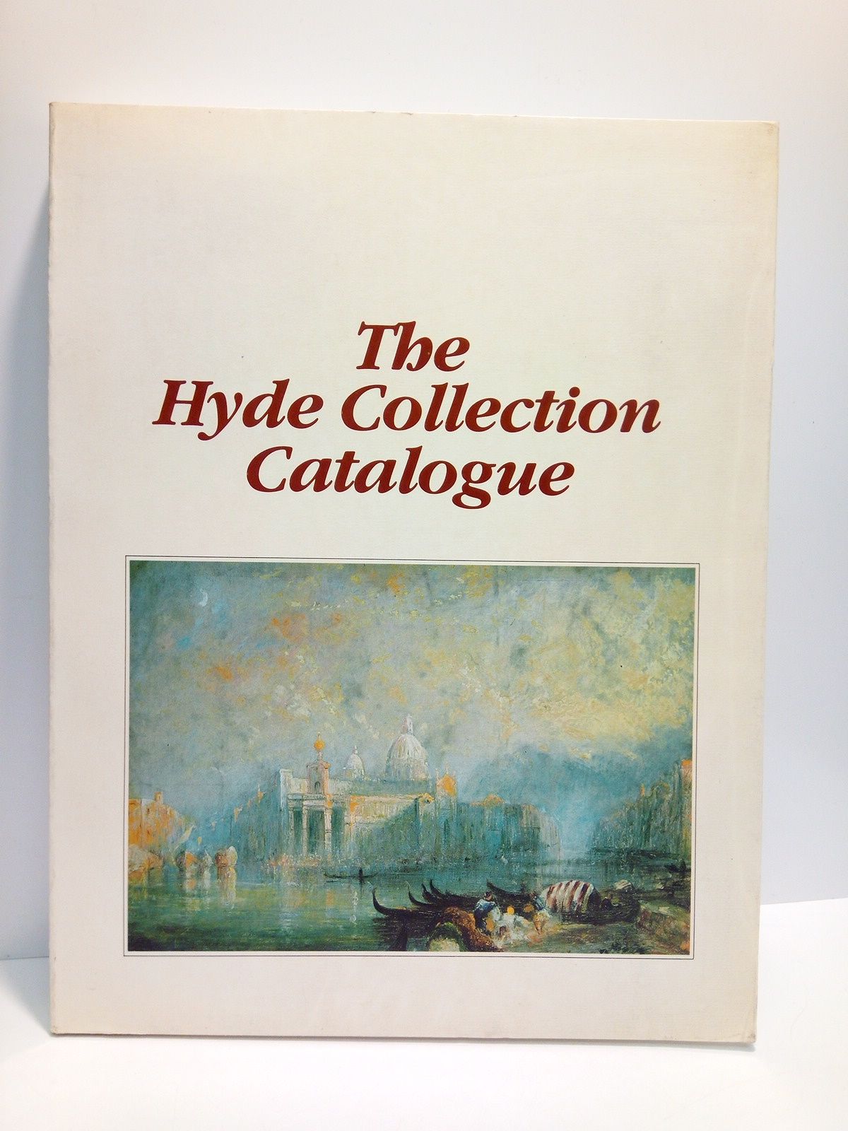 KETTLEWELL, James k. - The Hyde Collection Catalogue /  Text by James K. Kettlewell
