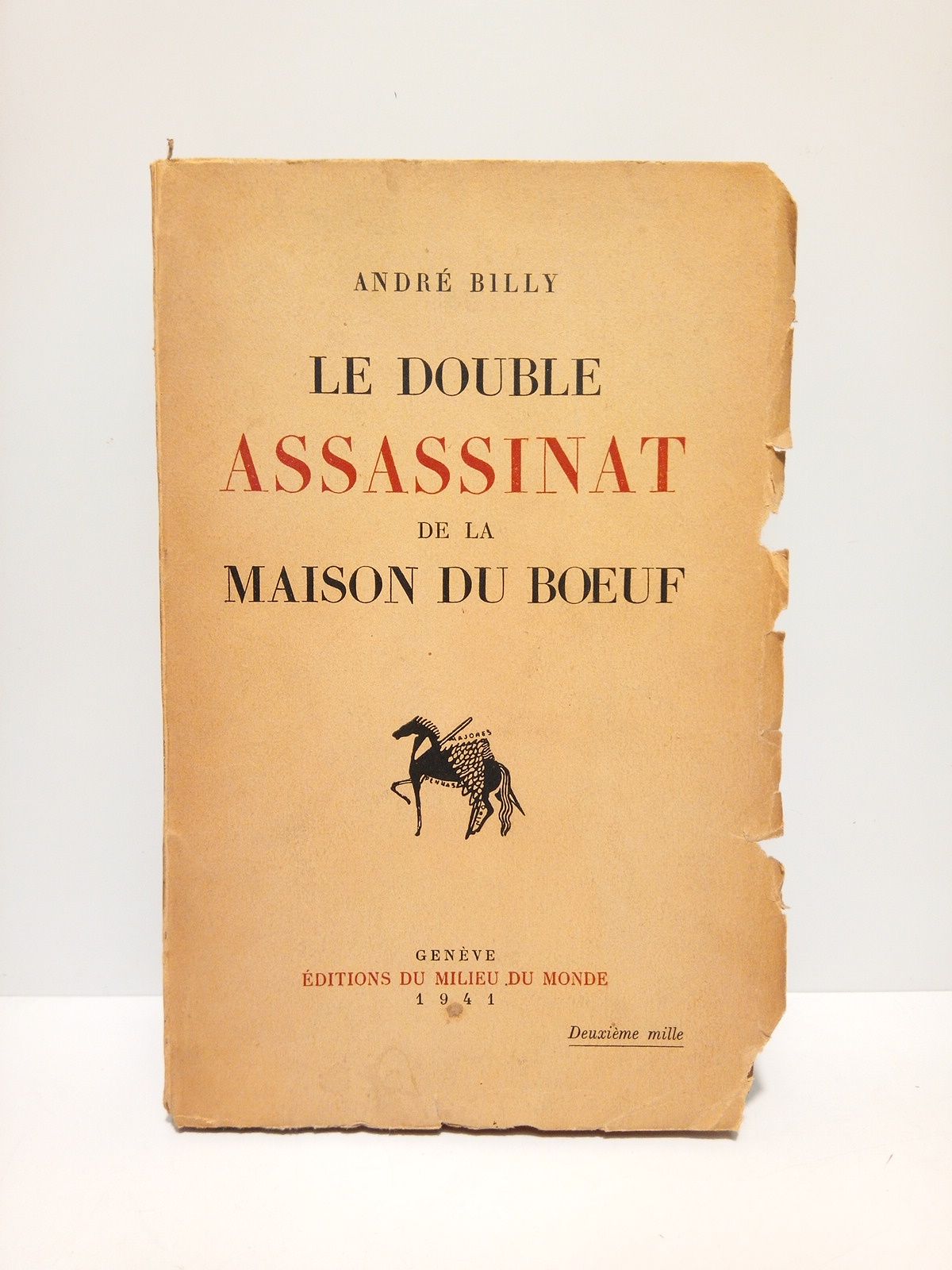 BILLY, Andr - Le double assassinat de la Maison du Boeuf