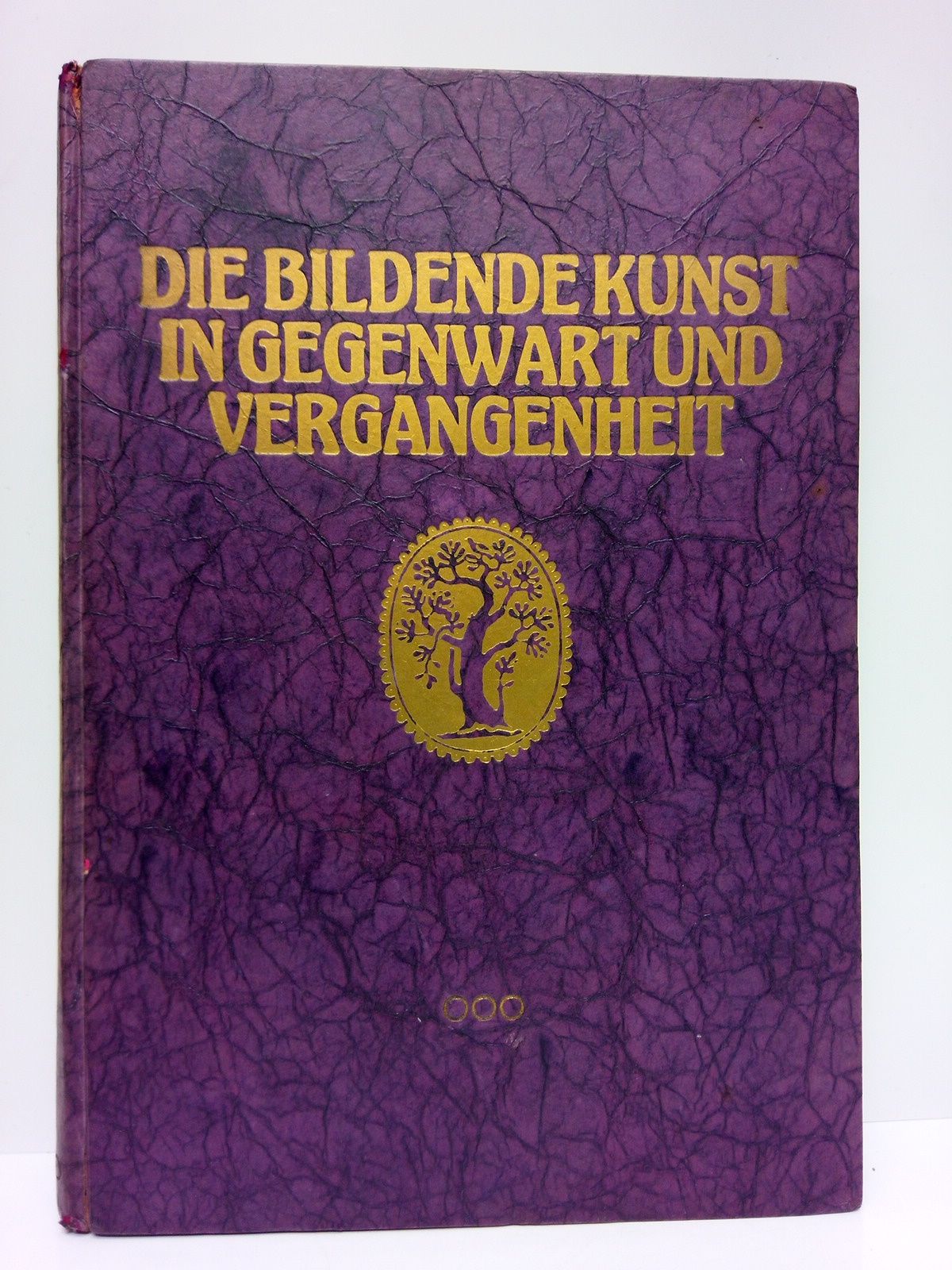 DIE BILDENDE KUNST... - Die Bildende Kunst in Gegenwartund und Vergangenheit