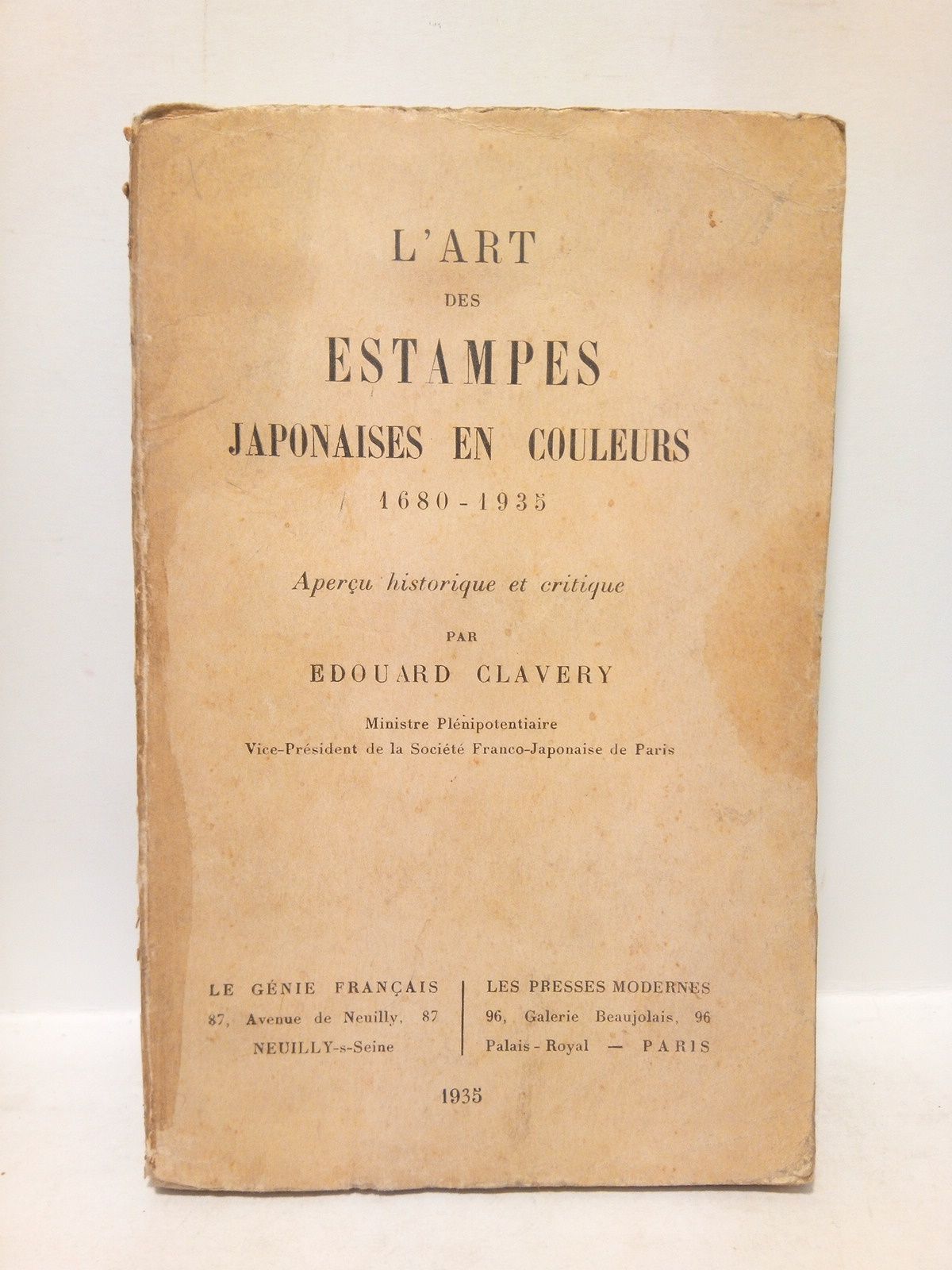 CLAVERY, Edouard - L'Art des Estampes Japonaises en couleurs. 1680 - 1935. Aperu historique et critique