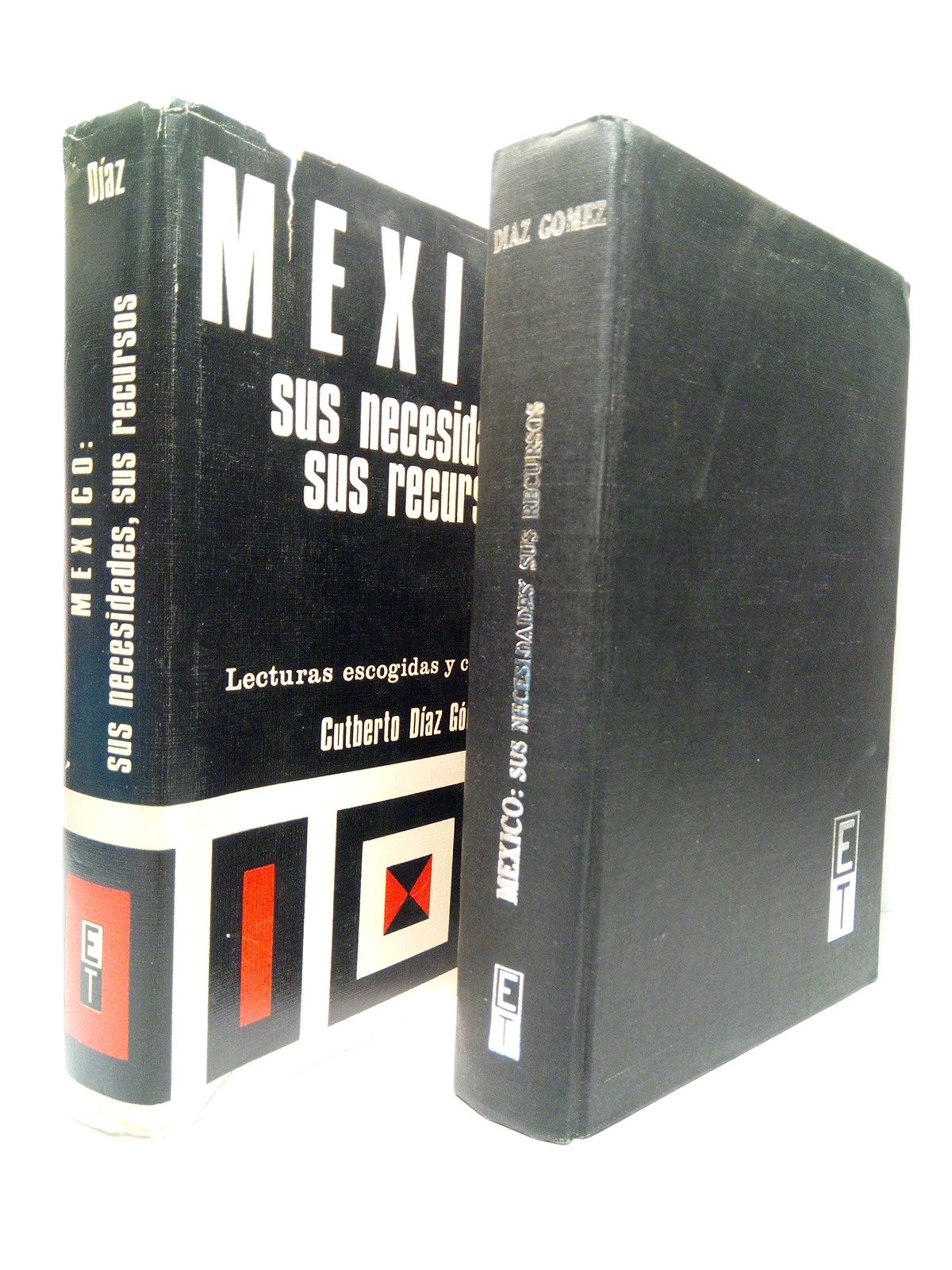 DIAZ GOMEZ, Cutberto - Mxico: Sus necesidades, sus recursos. (Lecturas escogidas y comentarios)
