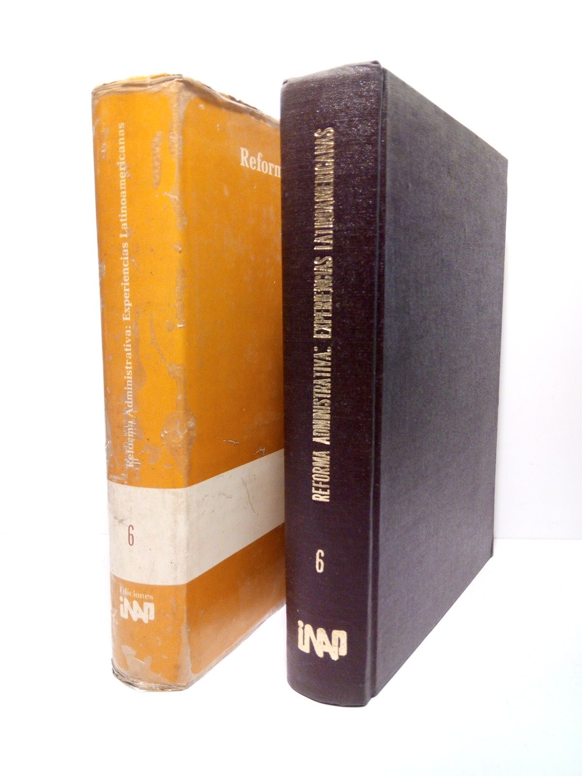 INSTITUTO NACIONAL DE ADMINISTRACION PUBLICA; Varios Autores - Reforma Administrativa: Experiencias Latinoamericanas