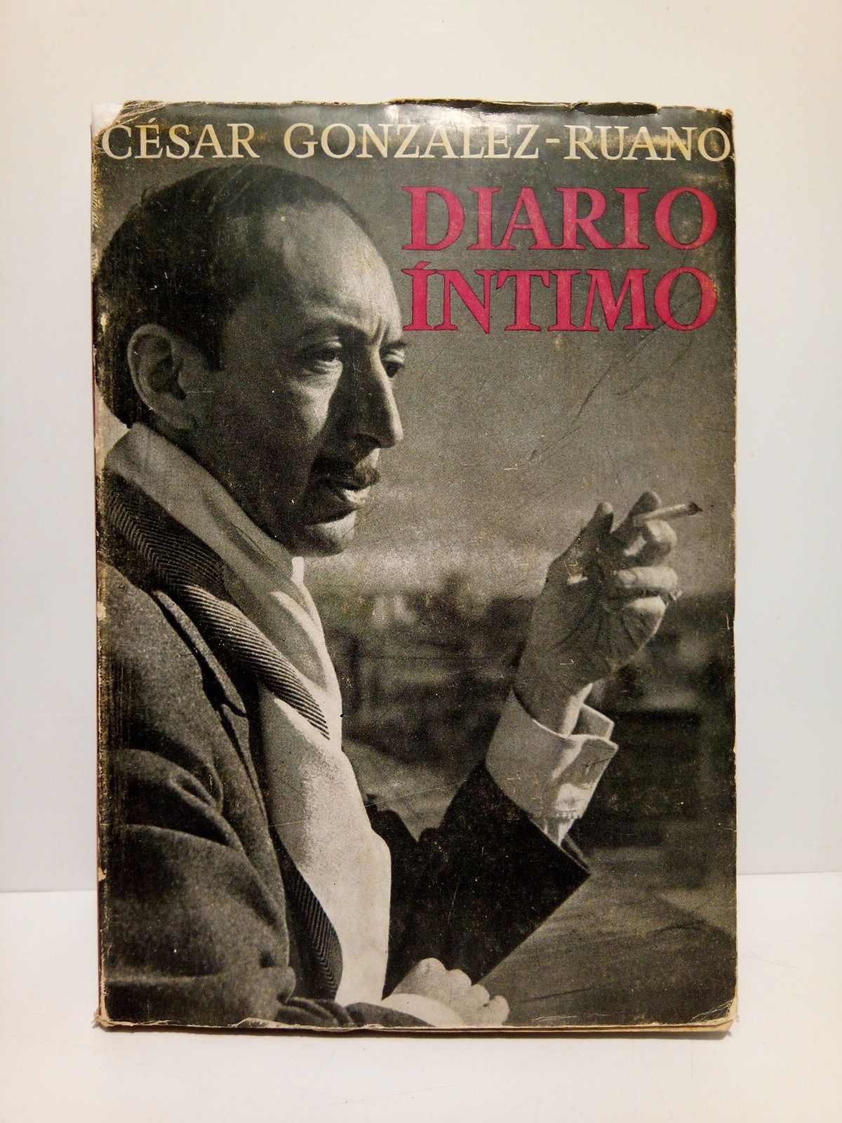 GONZALEZ-RUANO, Csar - Diario intimo. 1951