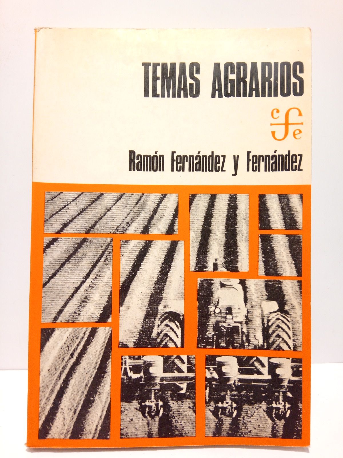 FERNANDEZ Y FERNANDEZ, Ramn - Temas agrarios