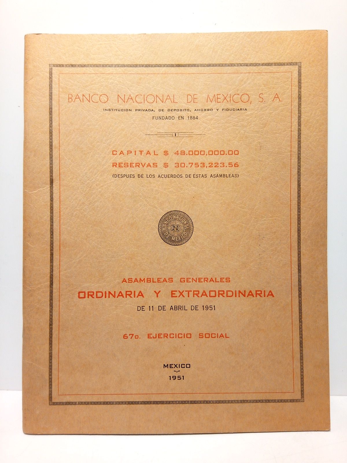 BANCO NACIONAL DE MEXICO, S.A. - Asamblea General Ordinaria de 11 de abril de 1951