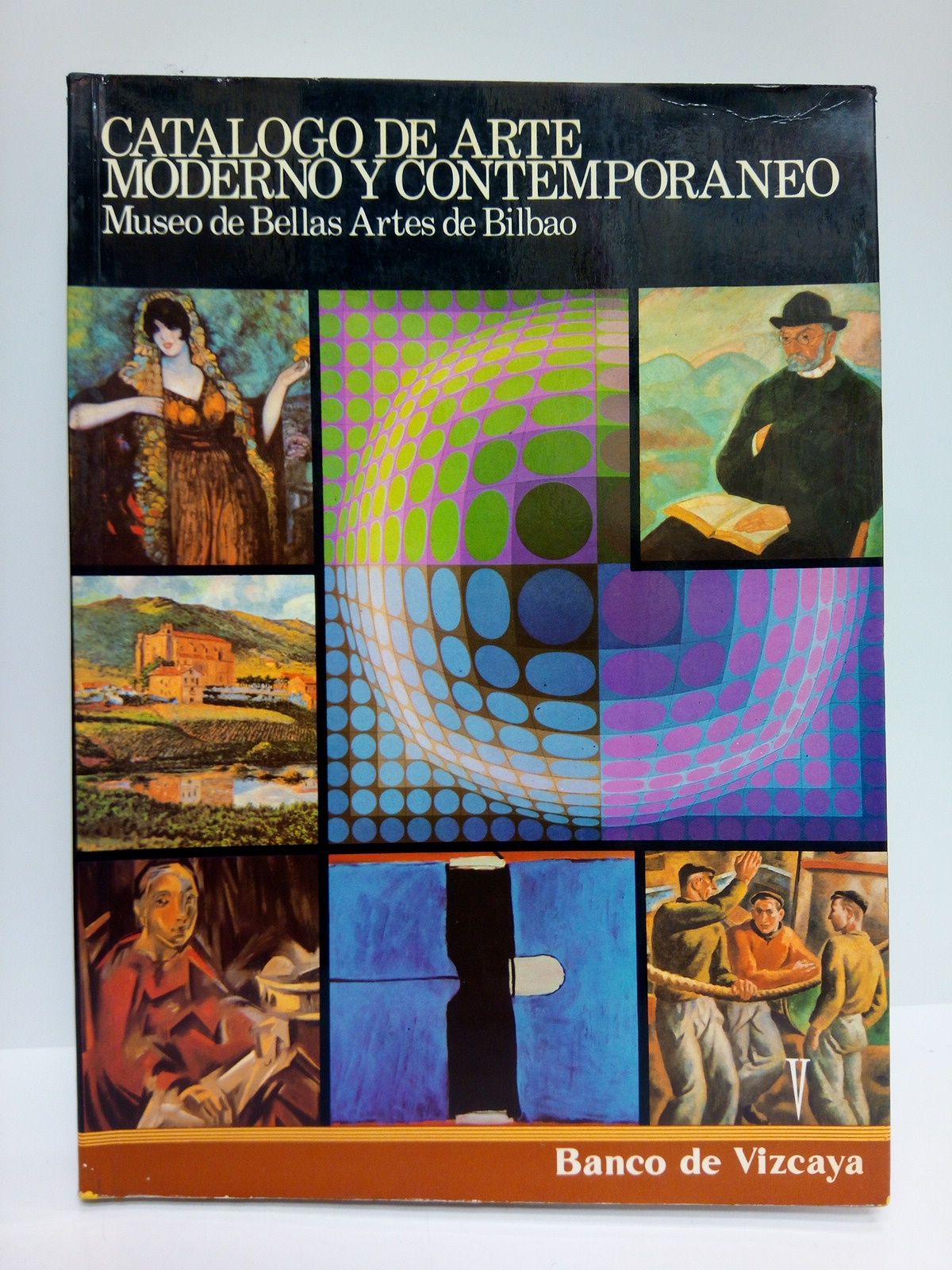 BENGOECHEA, Javier de - Catlogo de Arte Moderno y Contemporneo del Museo de Bellas Artes de Bilbao