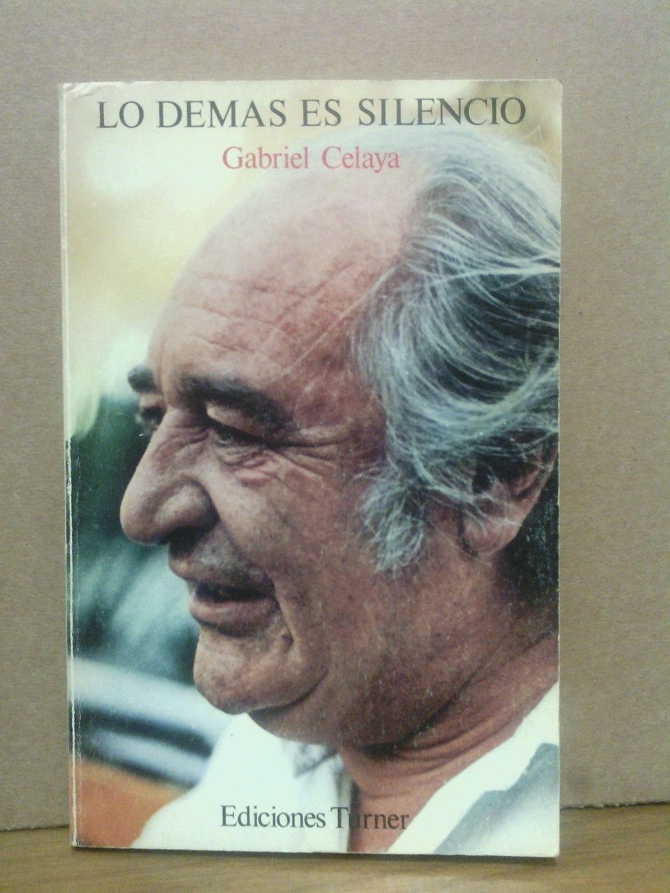 CELAYA, Gabriel - Lo dems es silencio. [Cantata potica]