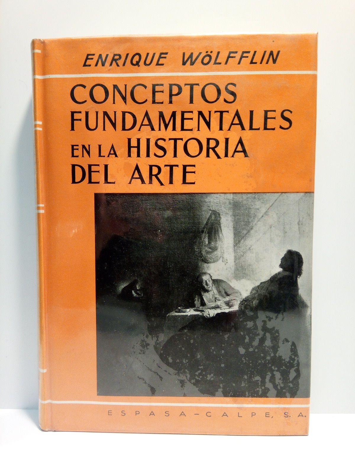 WLFFLIN, Enrique - Conceptos fundamentales en la Historia del Arte /  Traduccin del alemn por Jos Moreno Villa