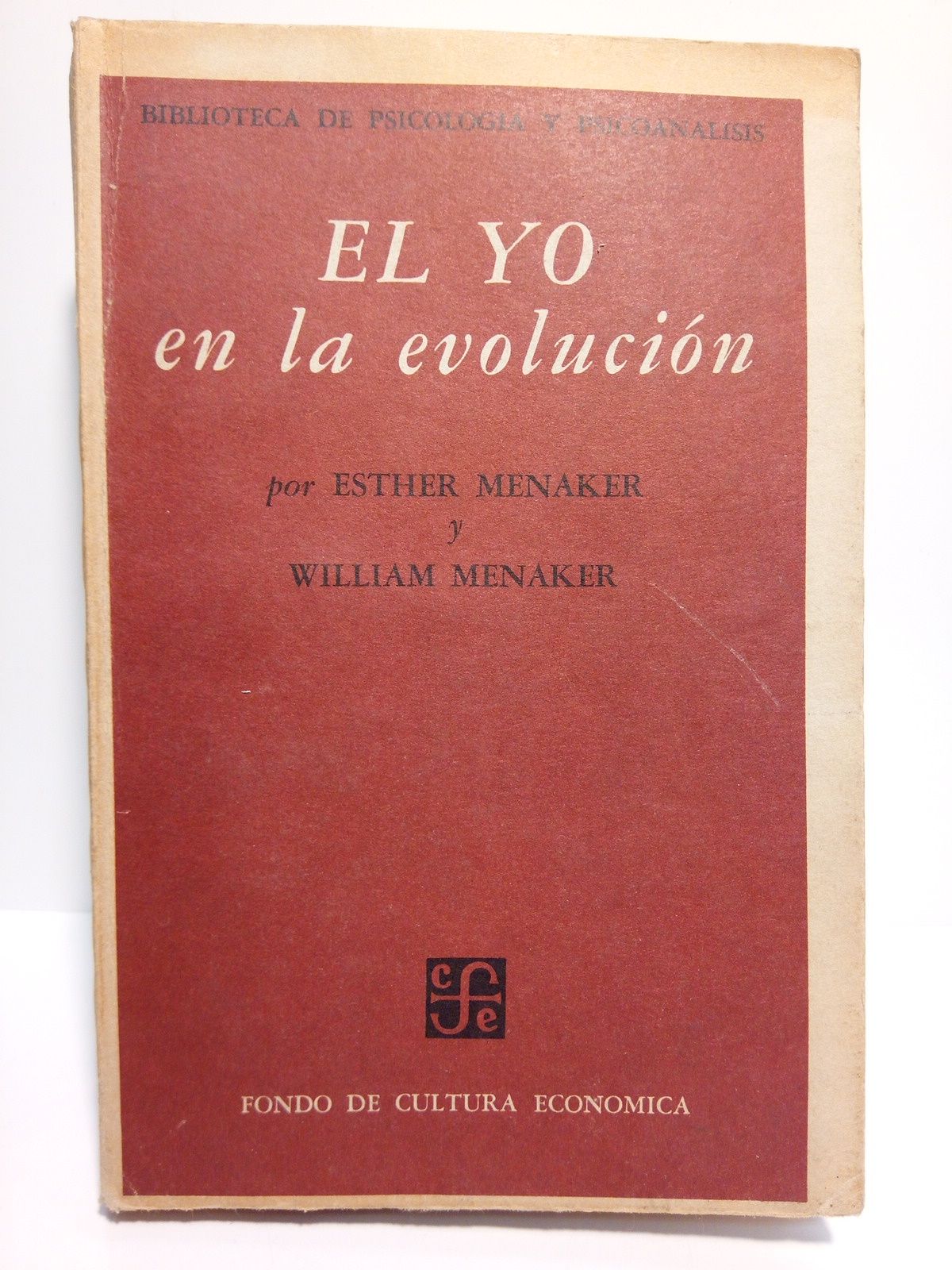 MENAKER, Esther y William Menaker - El yo en la evolucin