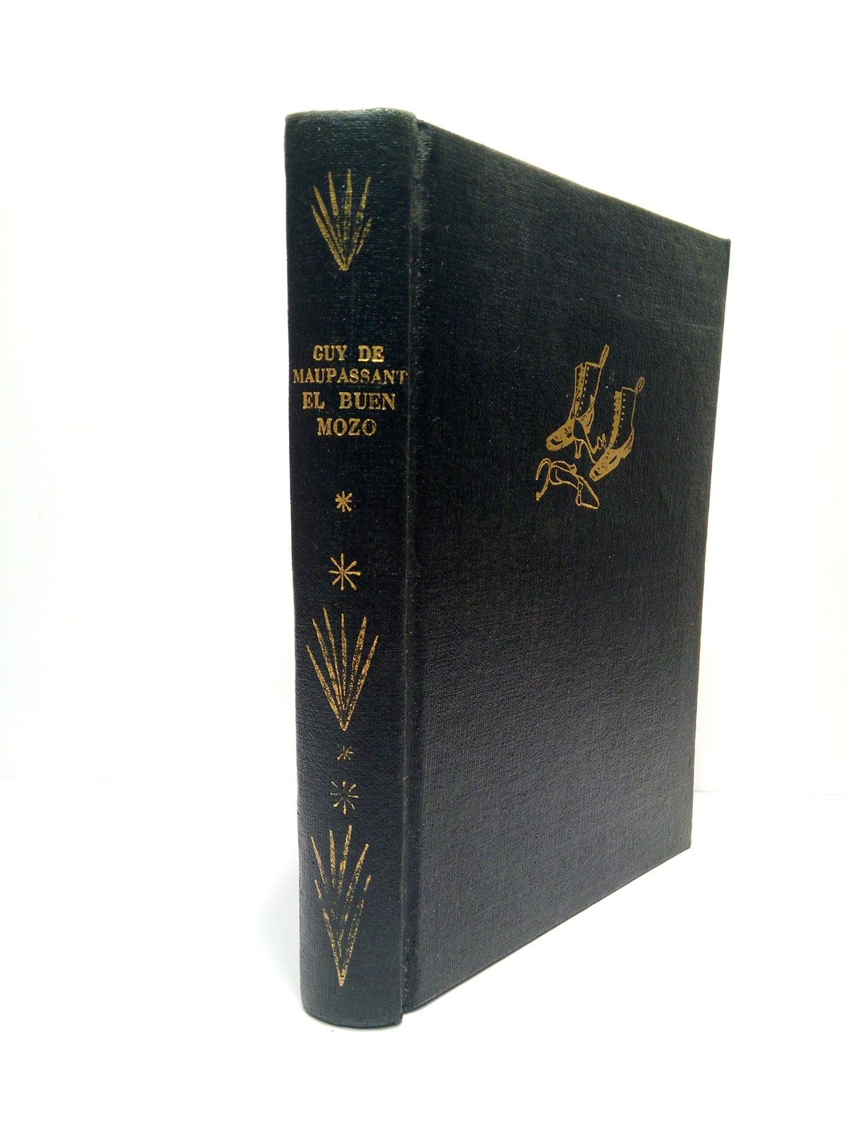 MAUPASSANT, Guy de - El buen mozo [Bel Am] /  Traduccin de Baltasar Mir;  Con seis ilustraciones de Gori Muoz