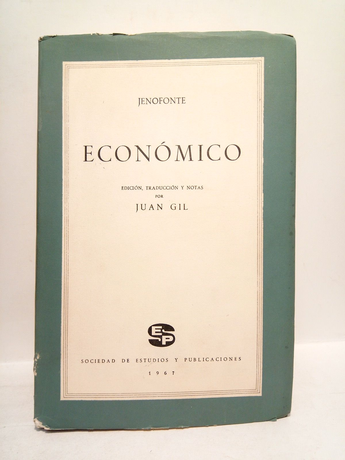JENOFONTE - Econmico /  Edicin, traduccin y notas por Juan Gil